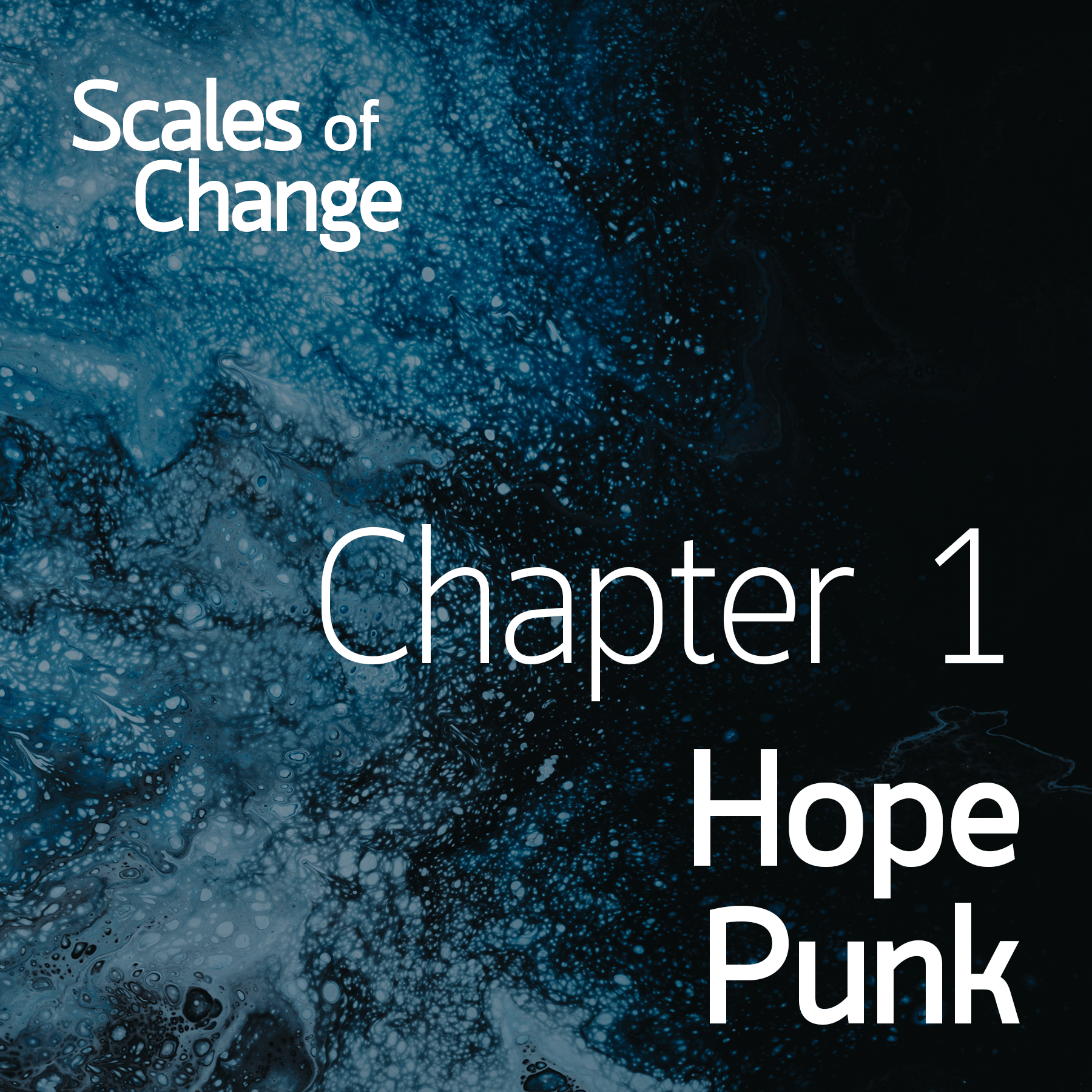Chapter 1: Hope Punk