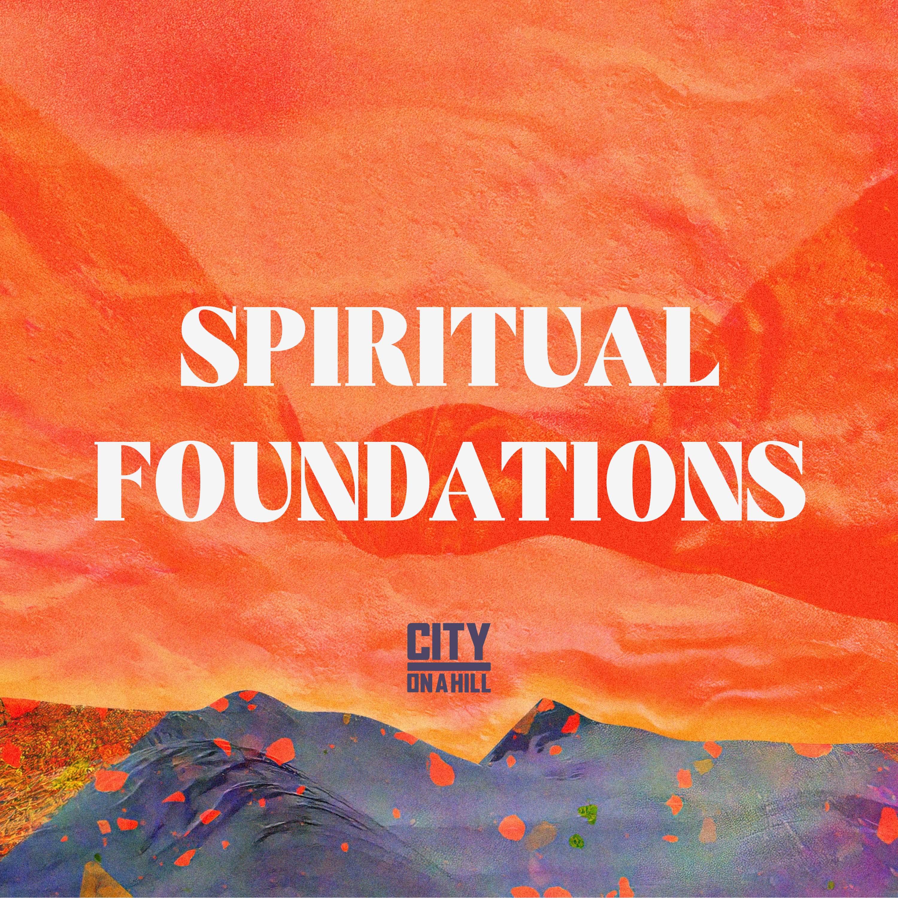 Spiritual Foundations - Community