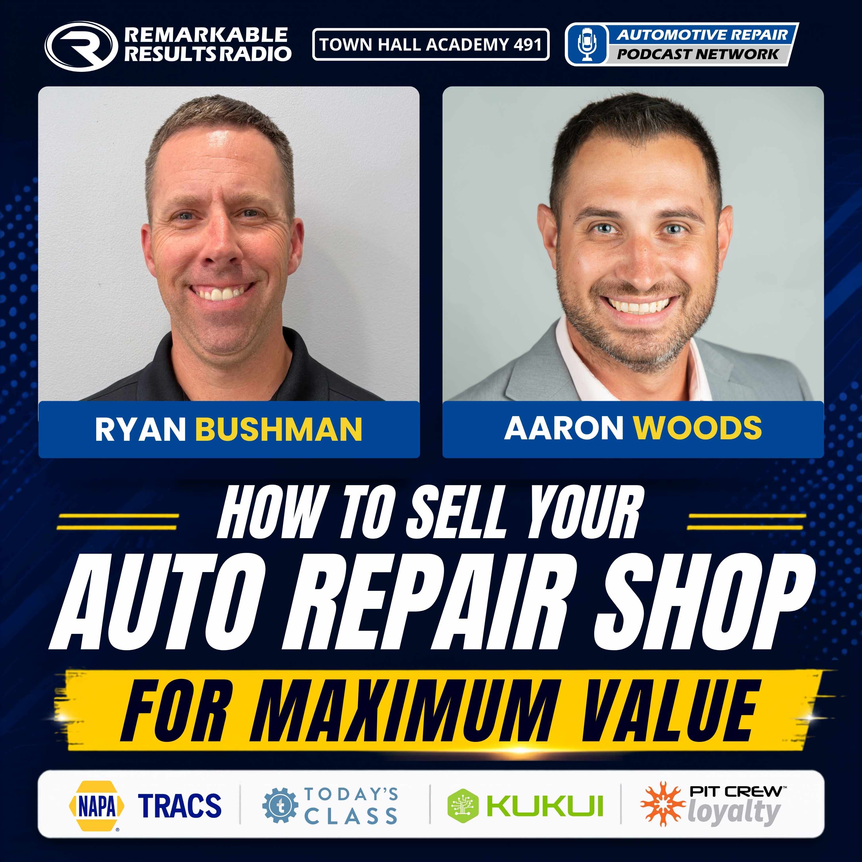 How to Sell Your Auto Repair Shop for Maximum Value [THA 491] episode artwork