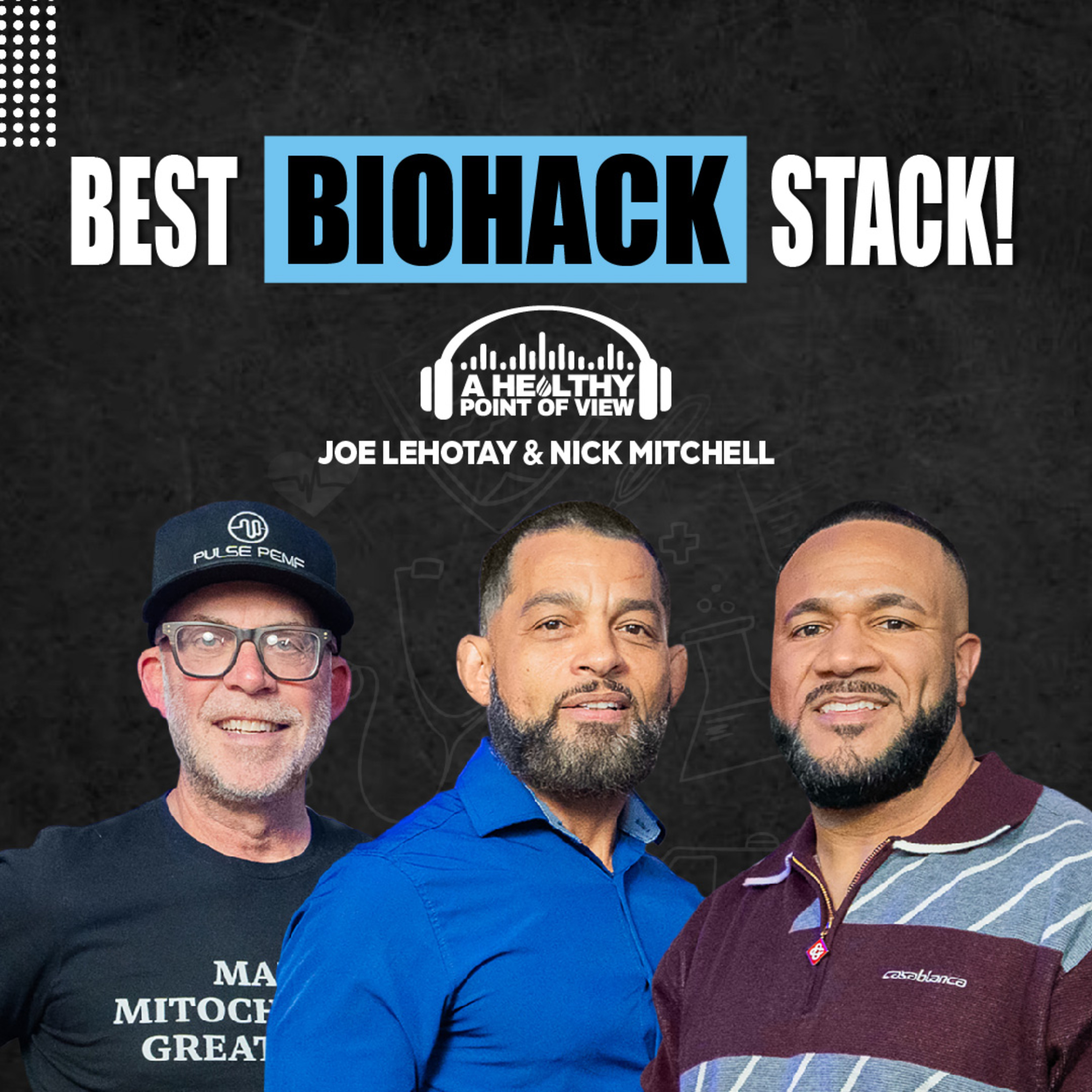 A Healthy Point of View Podcast w/ Sam Tejada