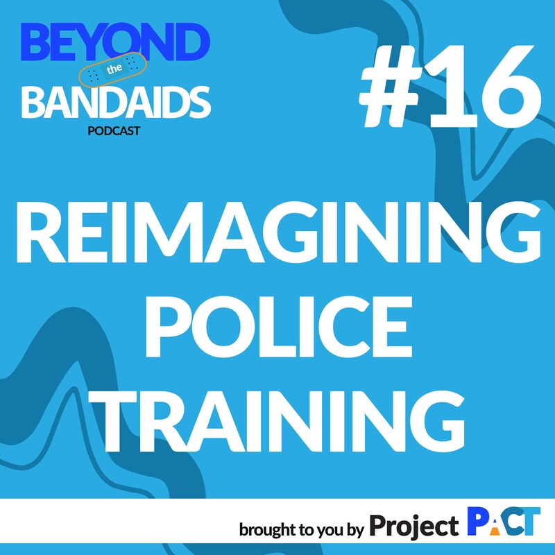 Artwork for podcast Beyond the Bandaids with Project PACT