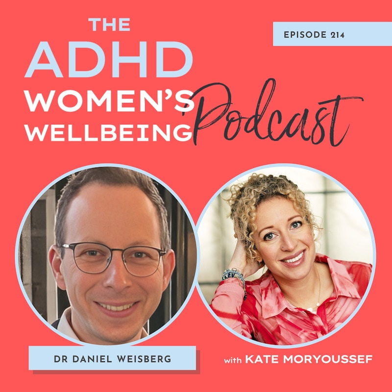 Artwork for podcast ADHD Women's Wellbeing Podcast