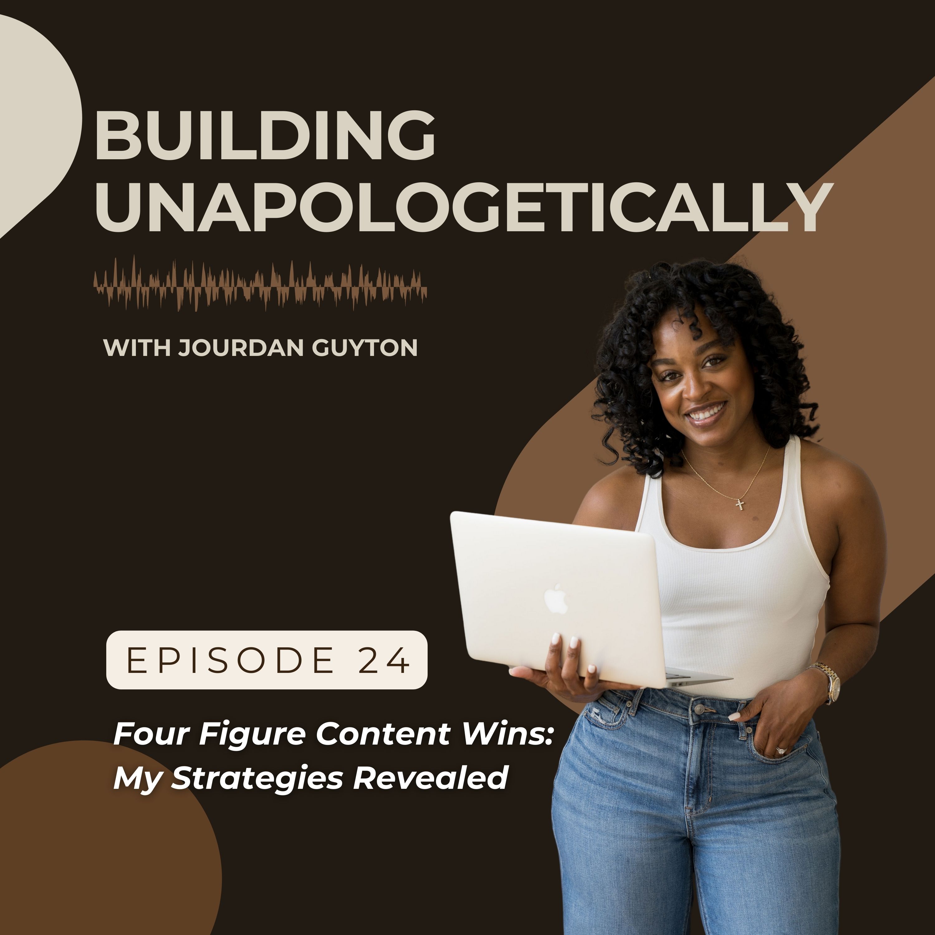 Building Unapologetically