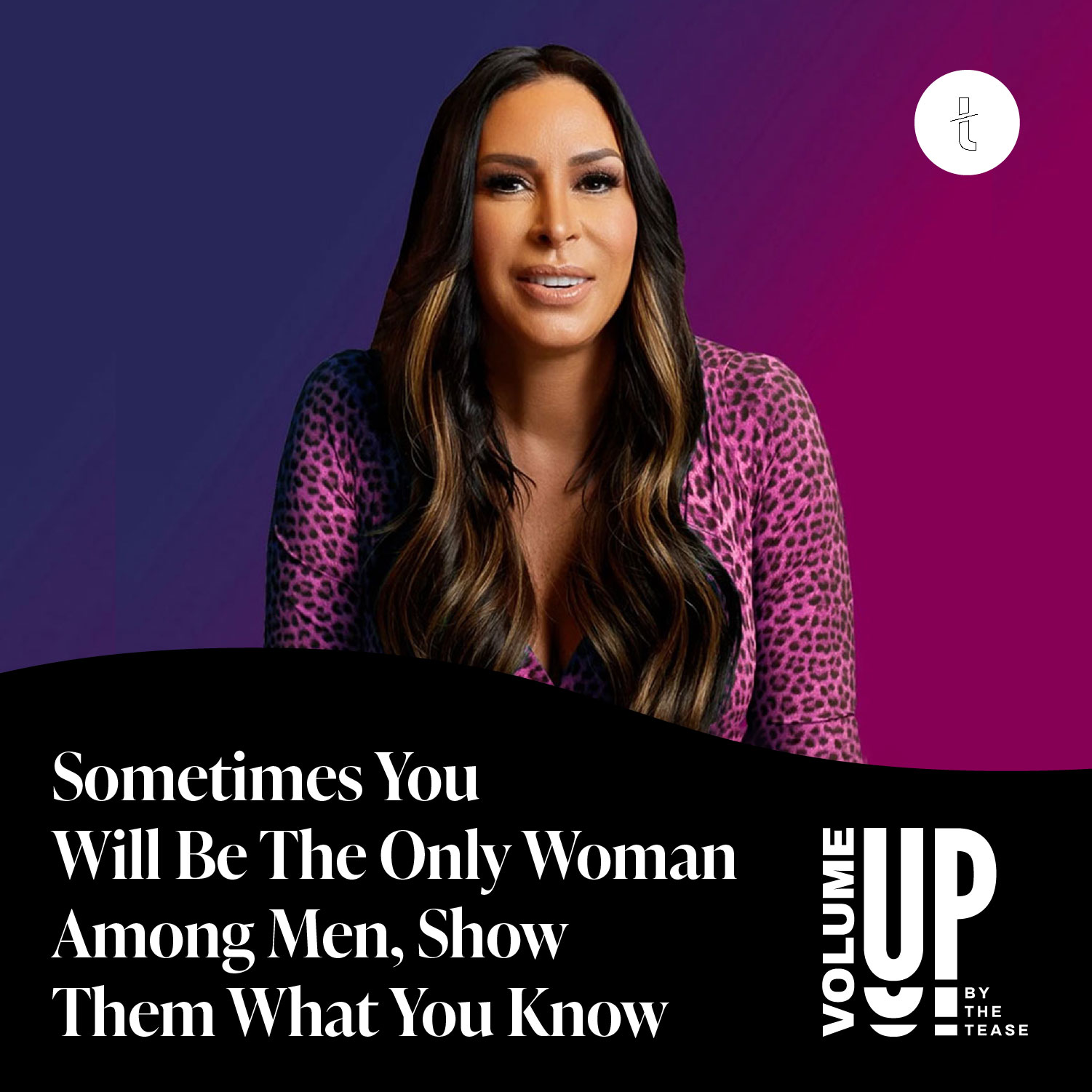 Sometimes You Will Be The Only Woman Among Men, Show Them What You Know