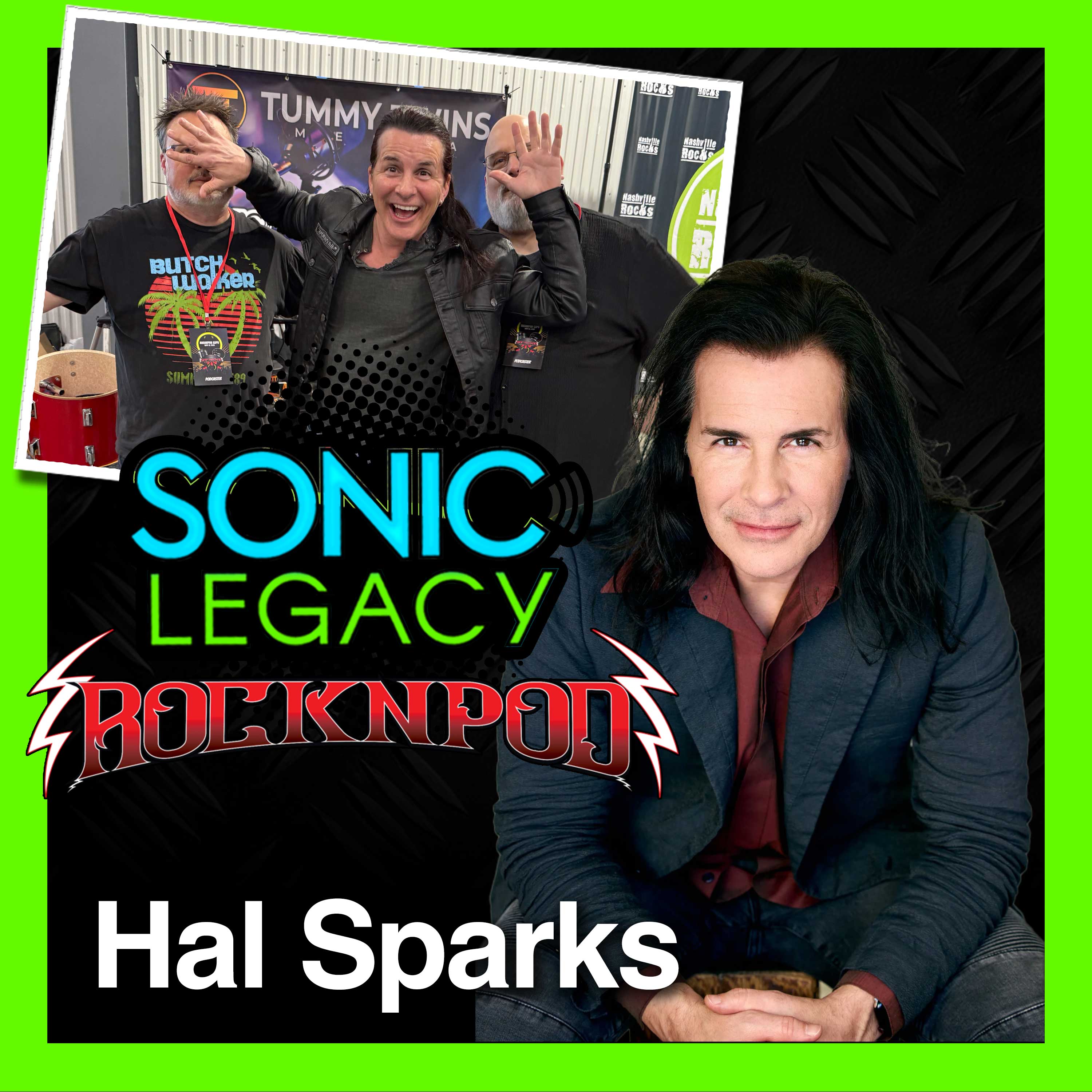 Rock N Pod 2025: Hal Sparks Interview with Sonic Legacy!