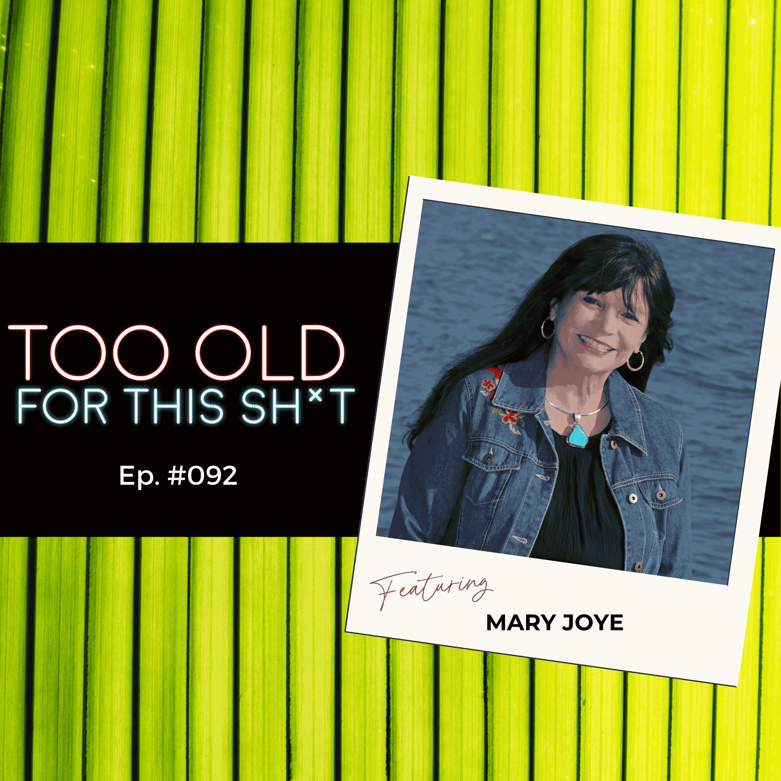 Too Old For This Sh*t