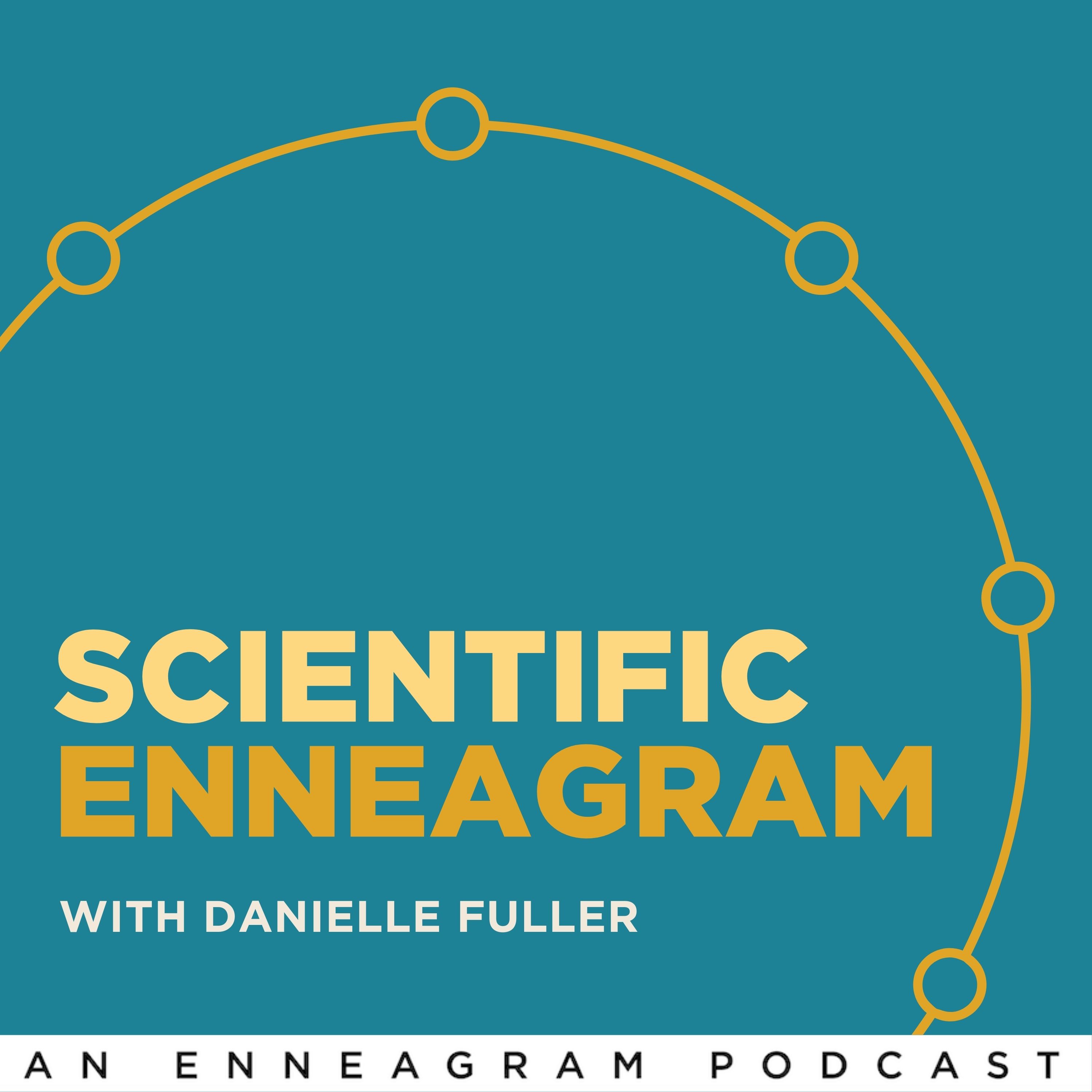 "Scientific Enneagram" | Dead Dads and Grief (A Bonus Episode)