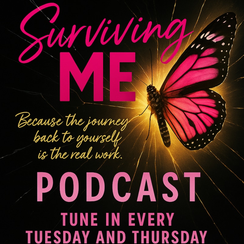 Artwork for podcast Surviving Me