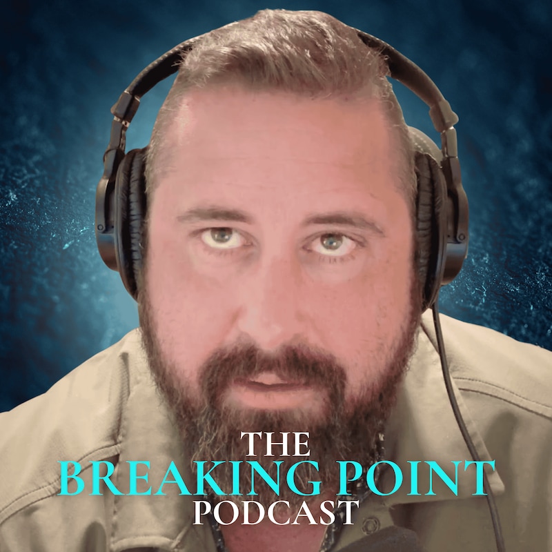 Artwork for podcast The Breaking Point Podcast