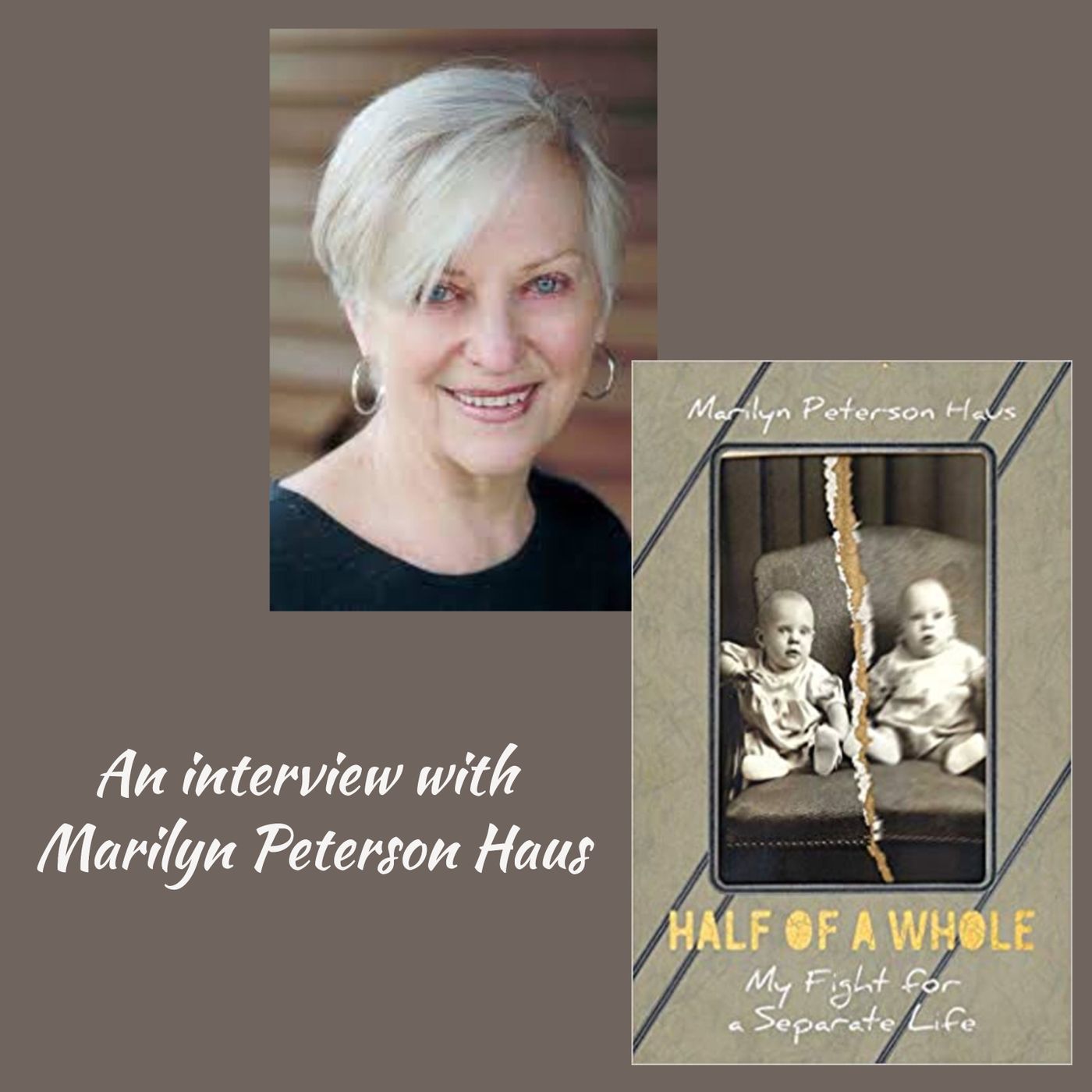 Author Marilyn Peterson Haus - Half of a Whole
