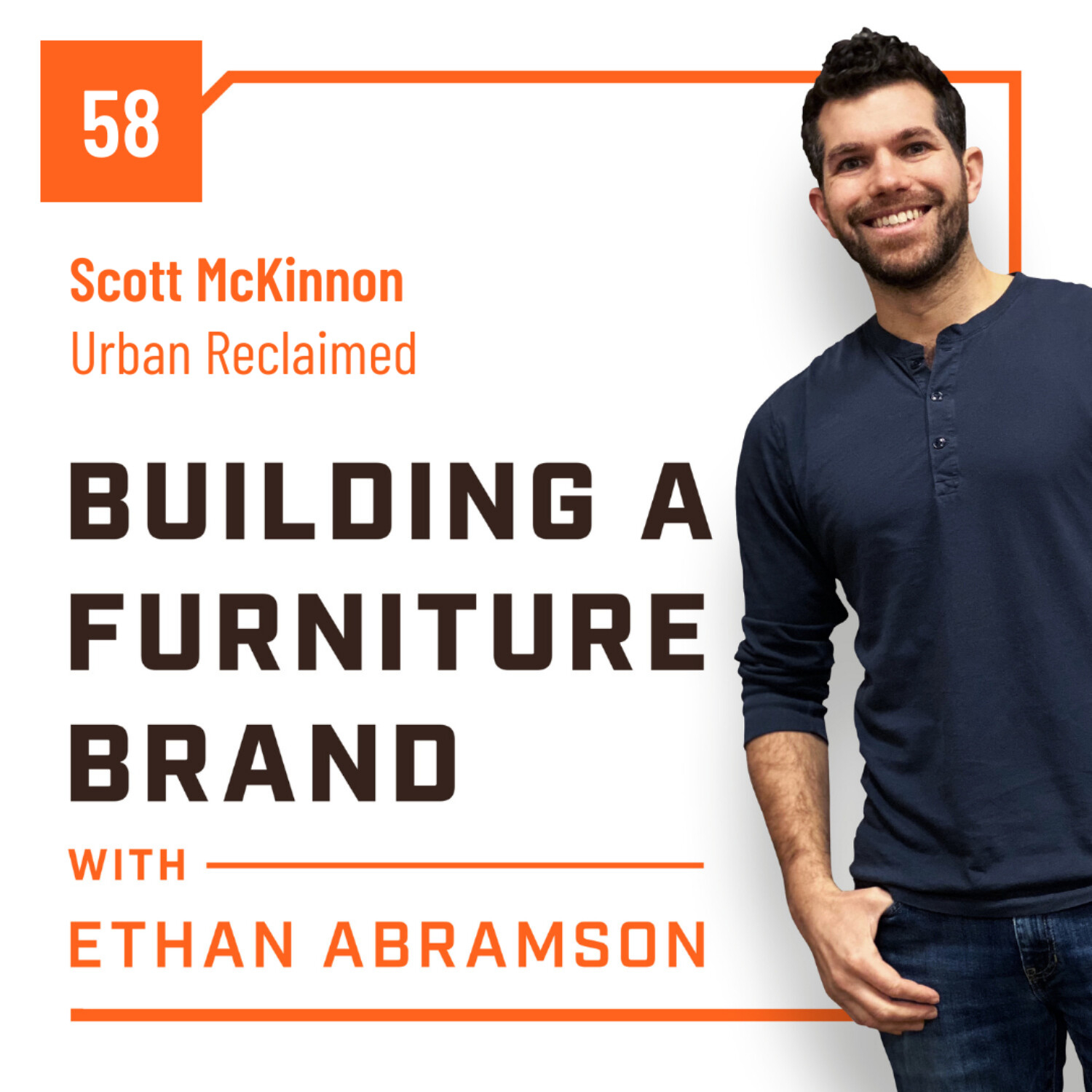 Building a Furniture Brand with Ethan Abramson
