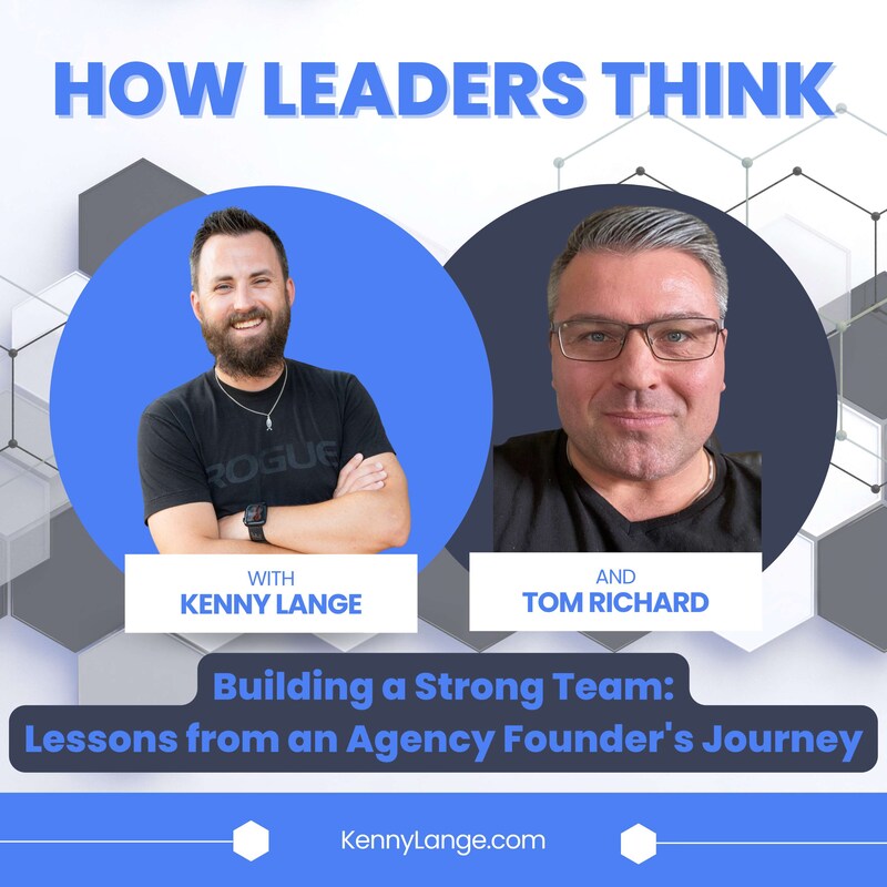 Artwork for podcast How Leaders Think with Kenny Lange