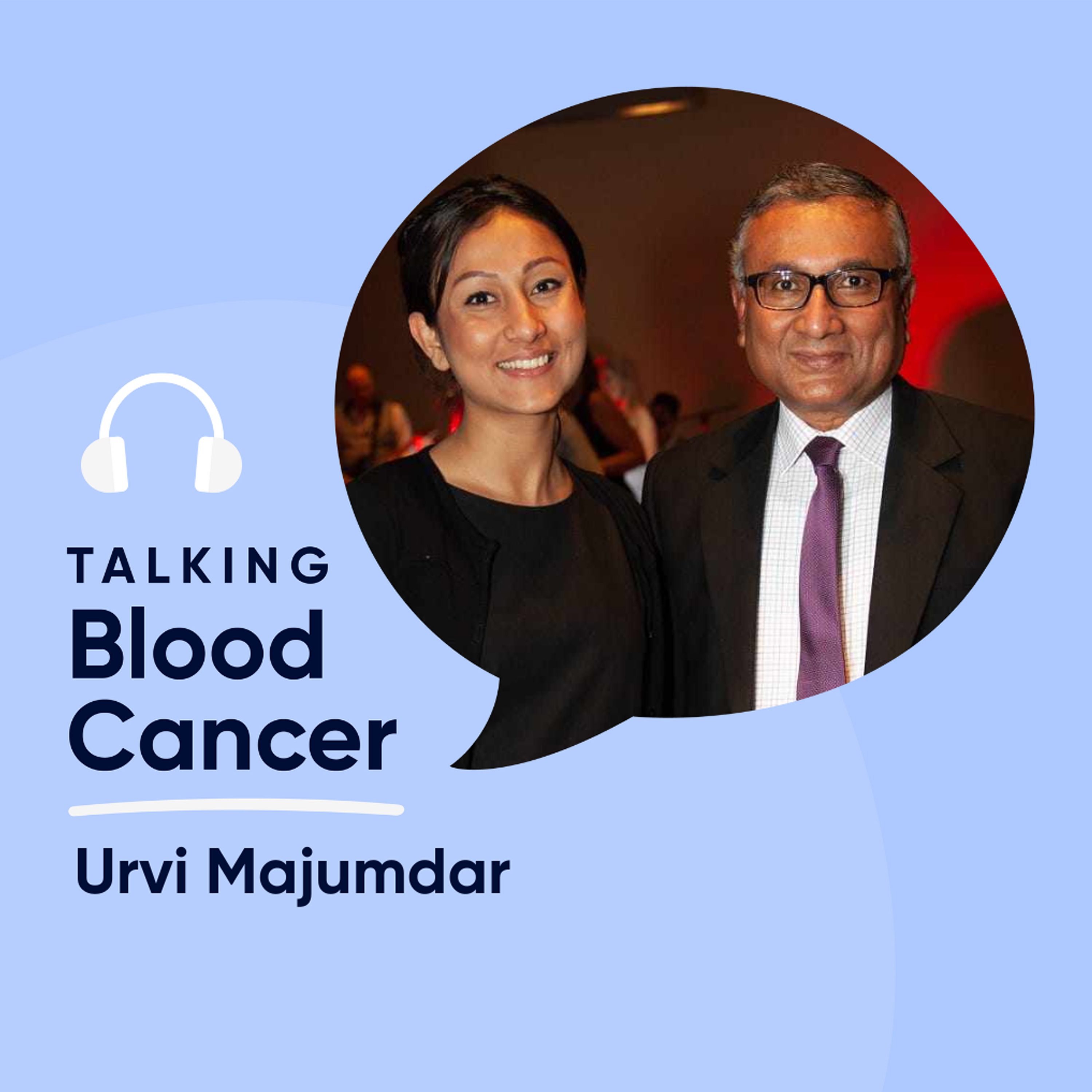 A Family’s Battle with Leukaemia: Bhaskar and Urvi Majumdar Share Their Inspiring Journey episode artwork
