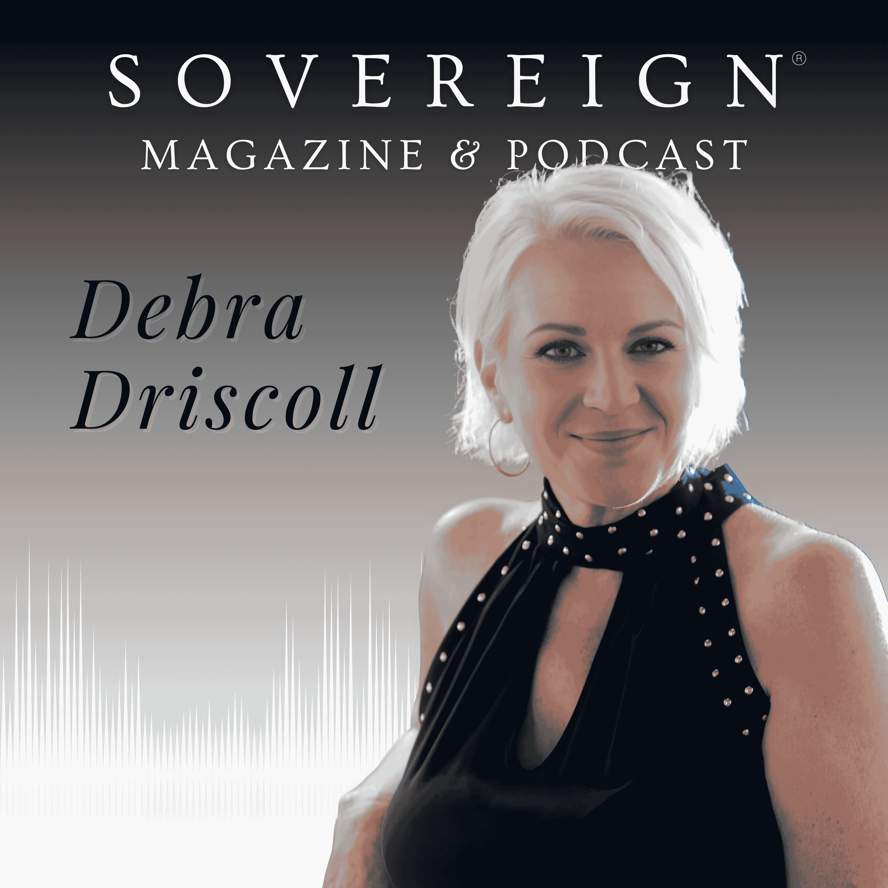 SOVEREIGN Magazine® Podcast