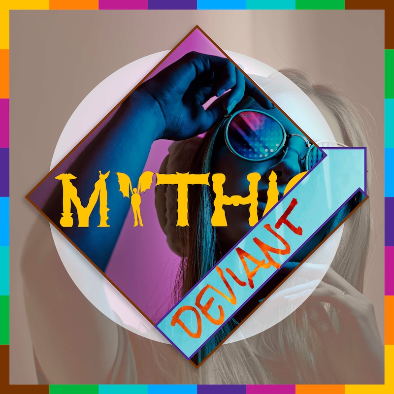 Artwork for podcast Mythic Deviant