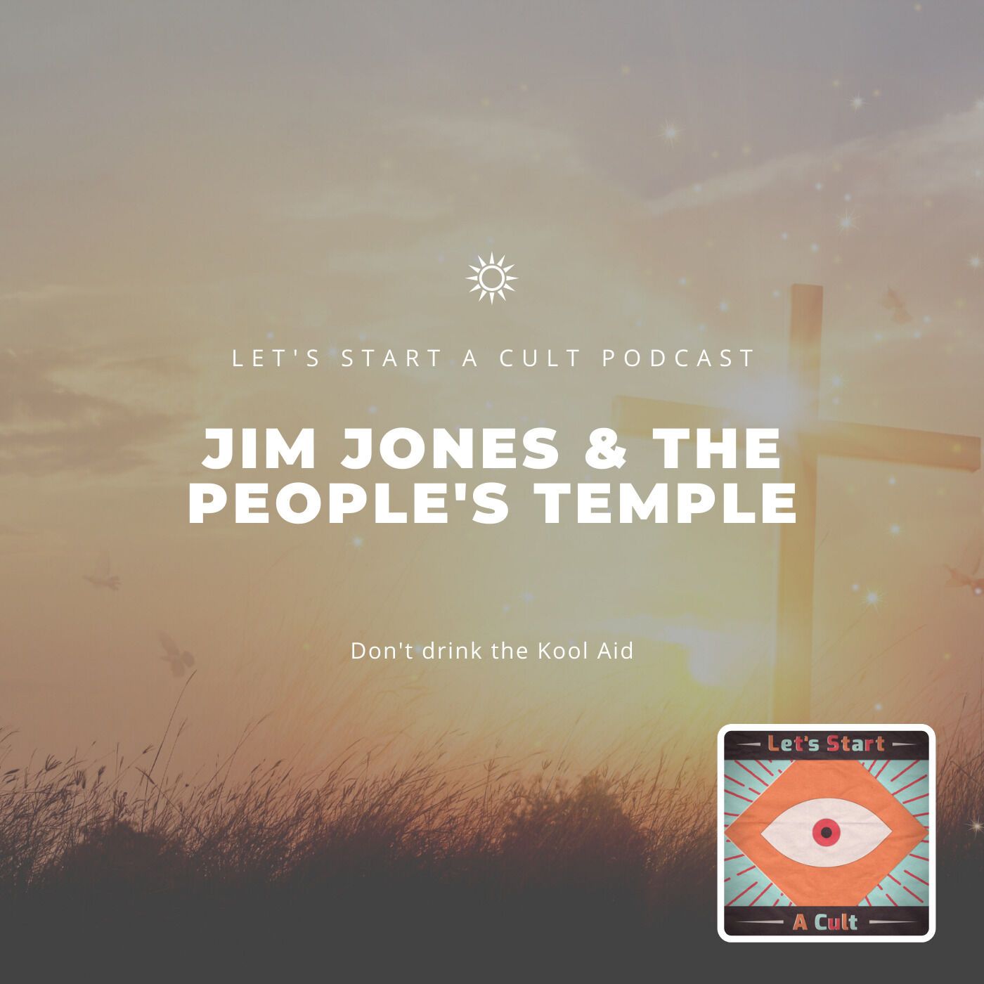 Artwork for podcast Let's Start A Cult