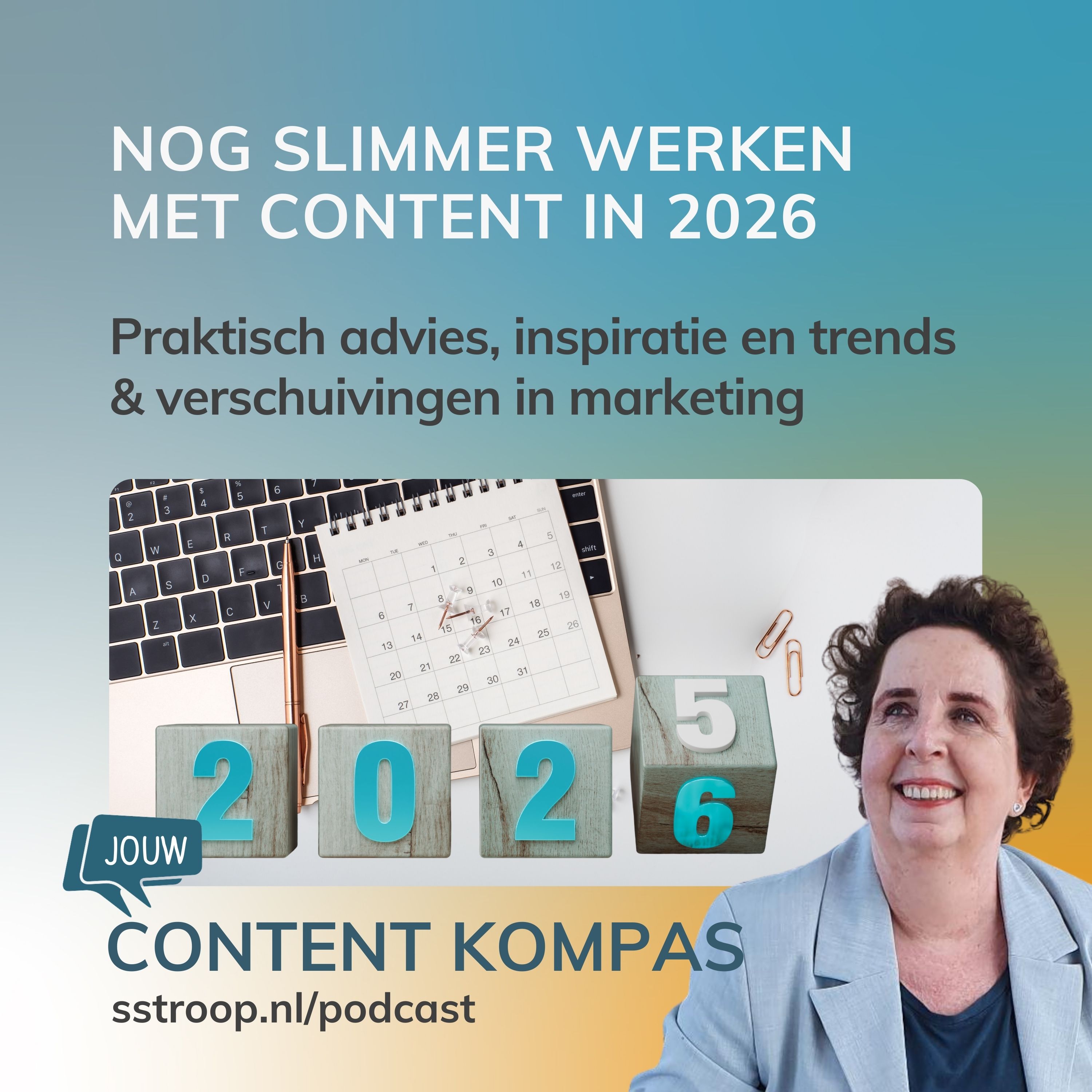 Nog slimmer werken met content in 2026: praktisch advies en trends episode artwork