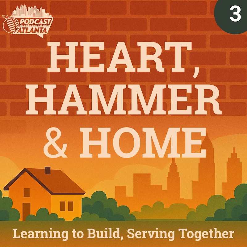 Artwork for podcast Habitat: Heart, Hammer, and Home