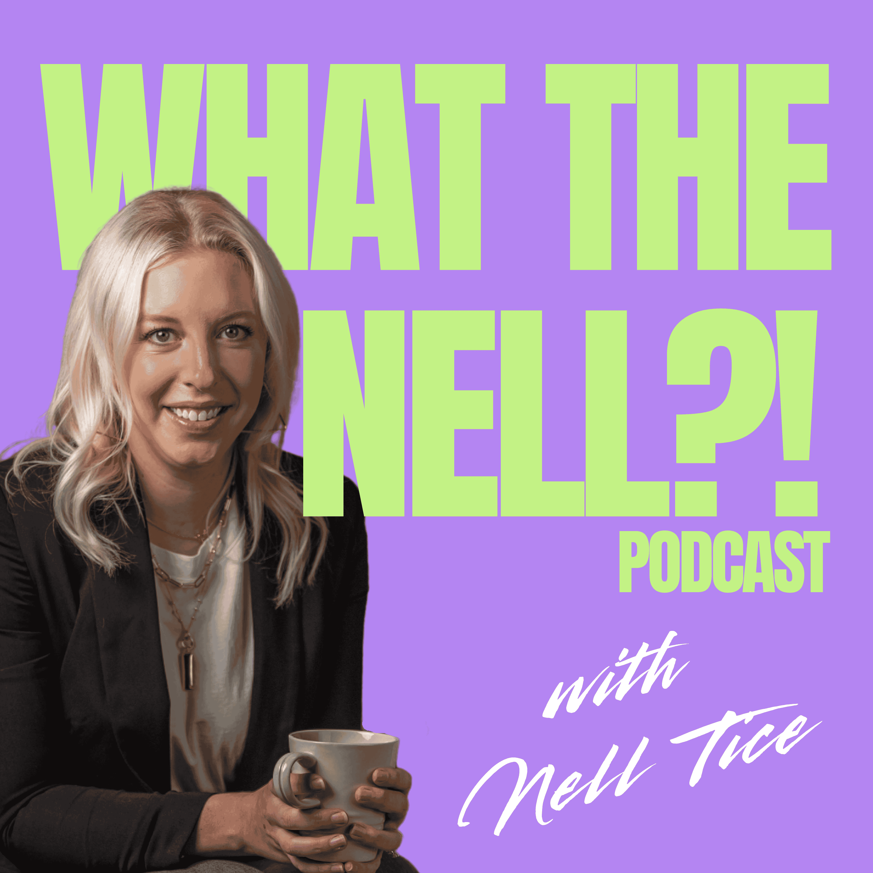 What the Nell!?