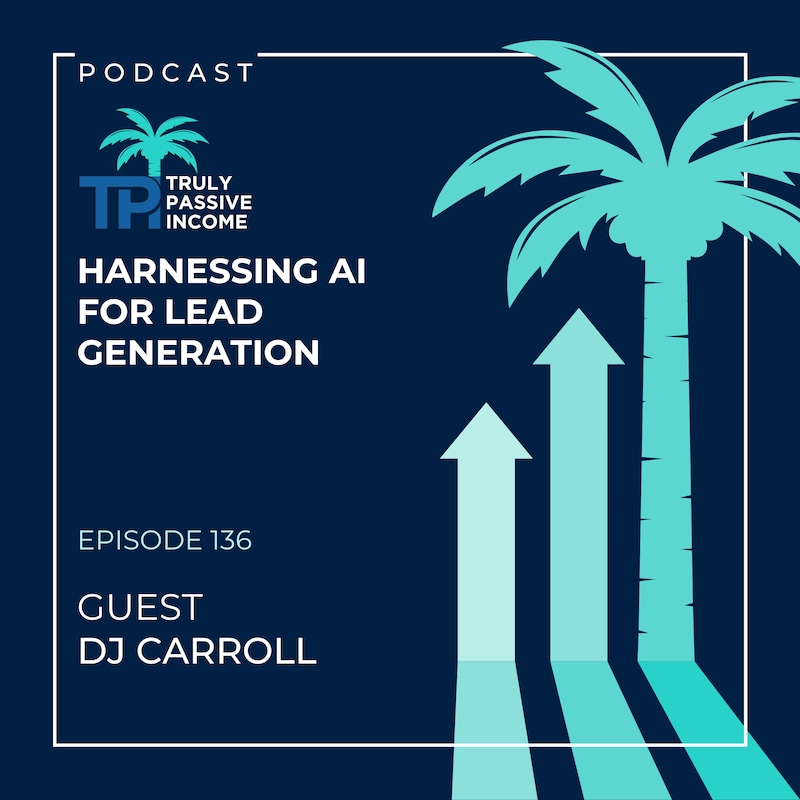 Artwork for podcast Truly Passive Income