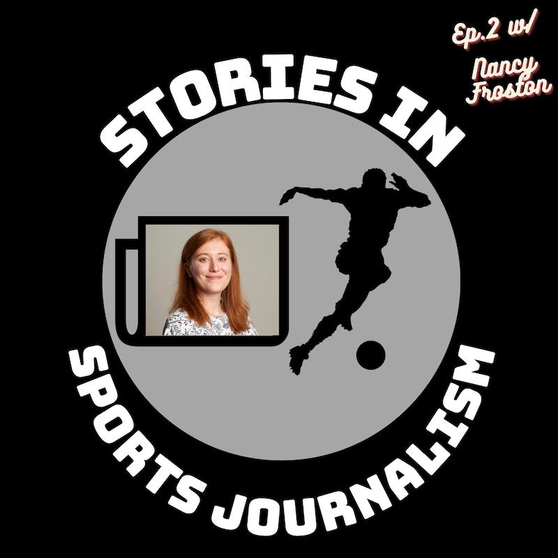 Artwork for podcast Stories in Sports Journalism