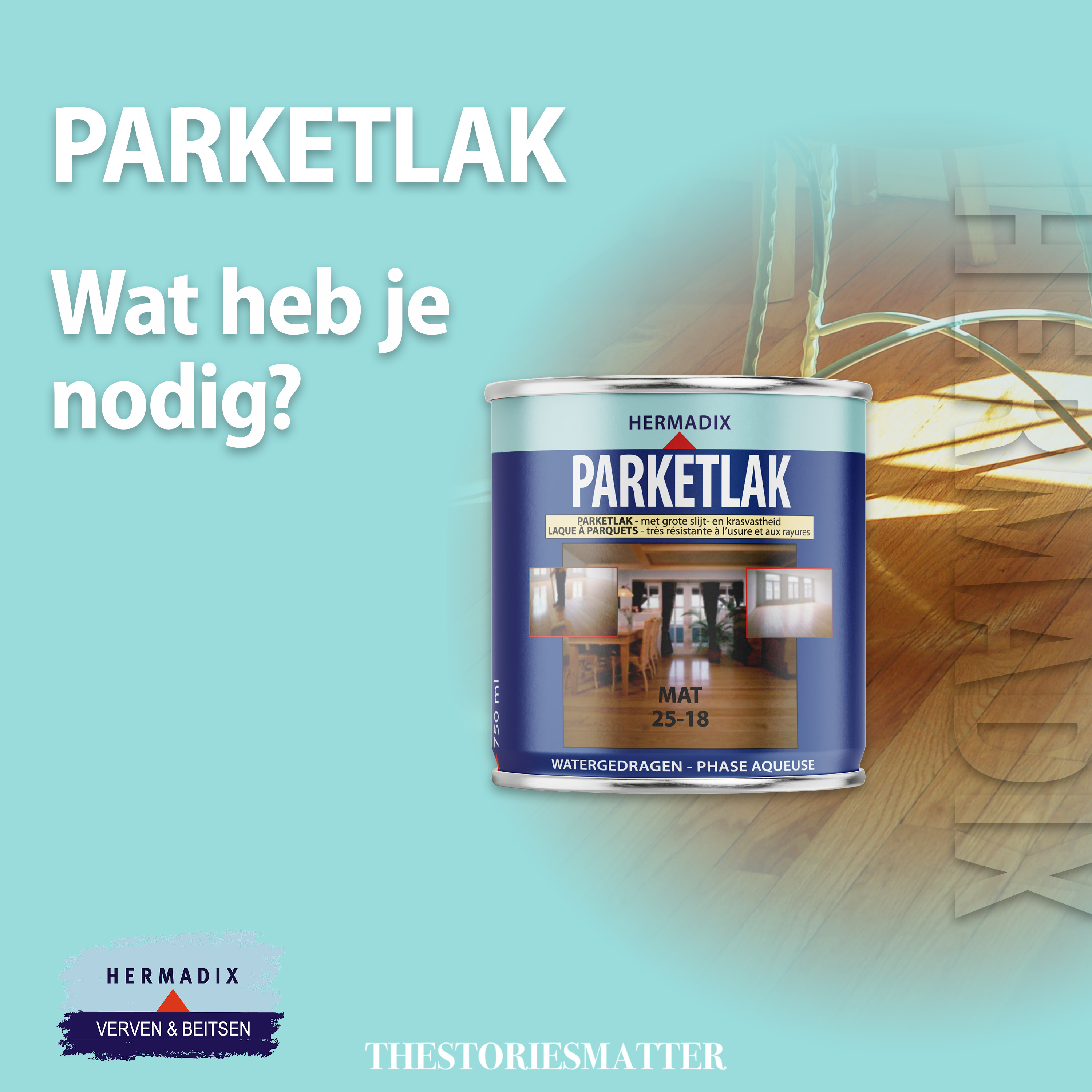 Wat nodig? - Parketlak