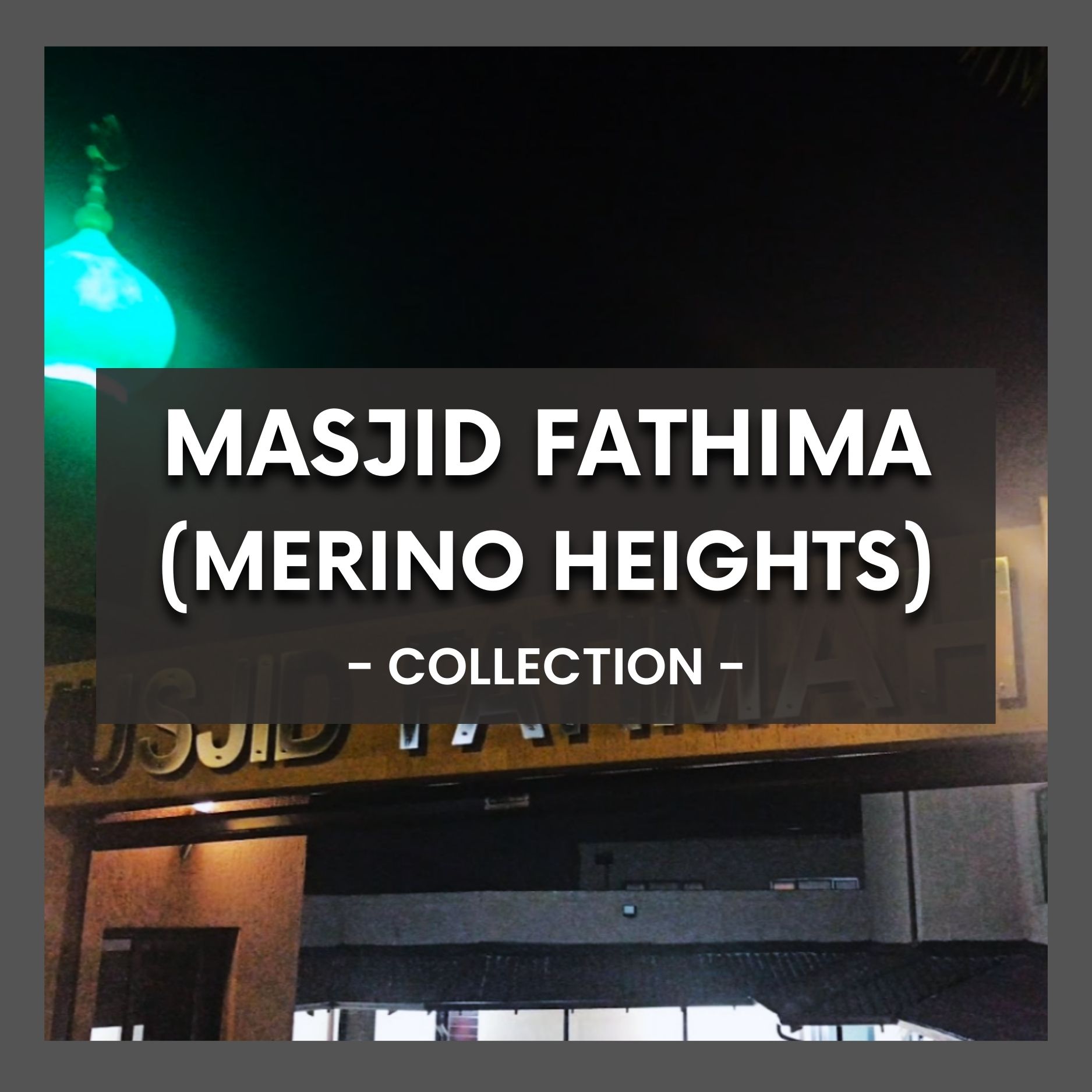 Masjid Fathima (Merino Heights)