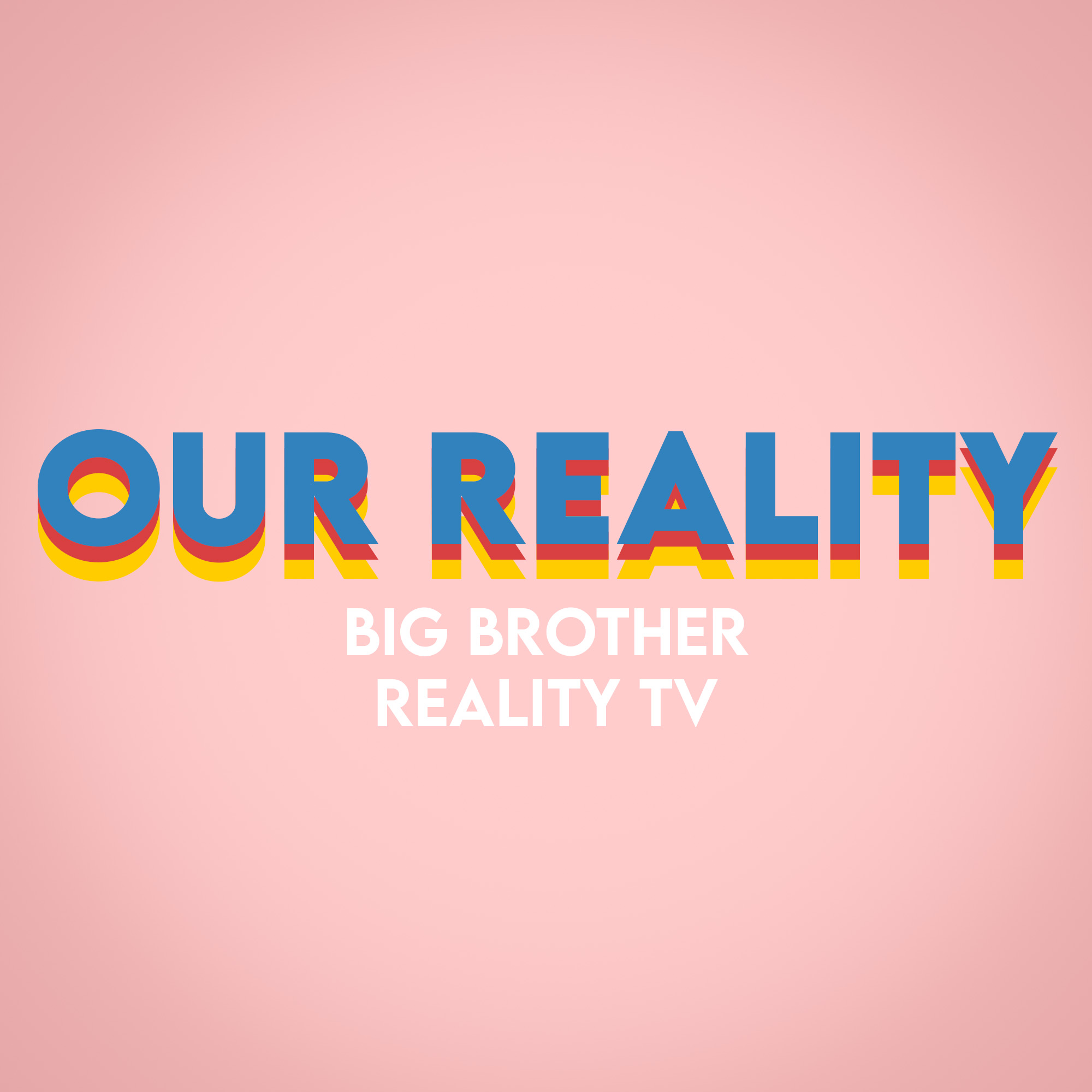 Show artwork for Our Reality - Big Brother 24, Reality TV