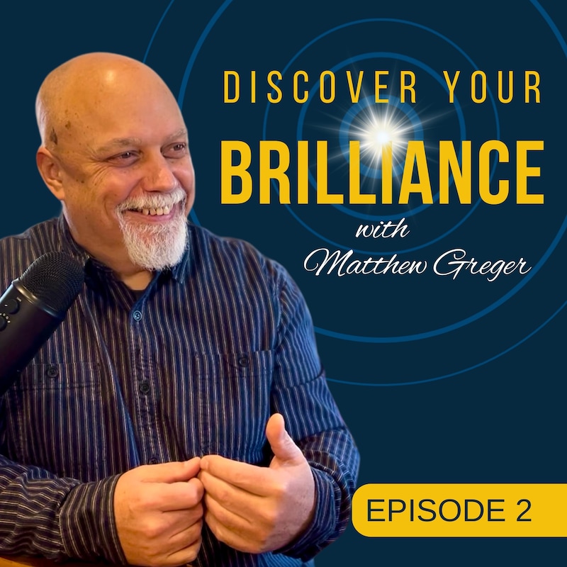 Artwork for podcast Discover Your Brilliance