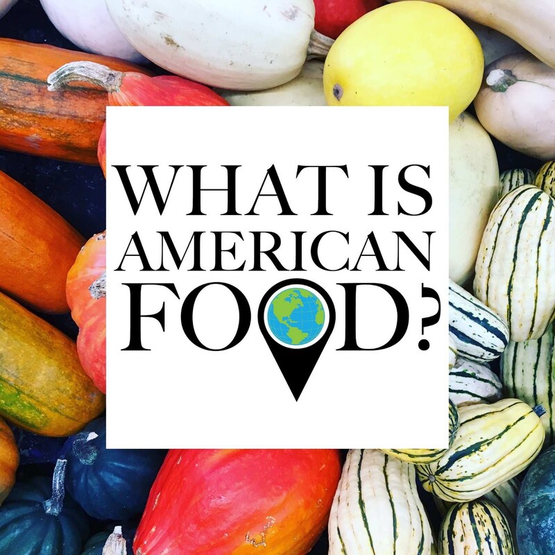 Artwork for podcast What is American Food?