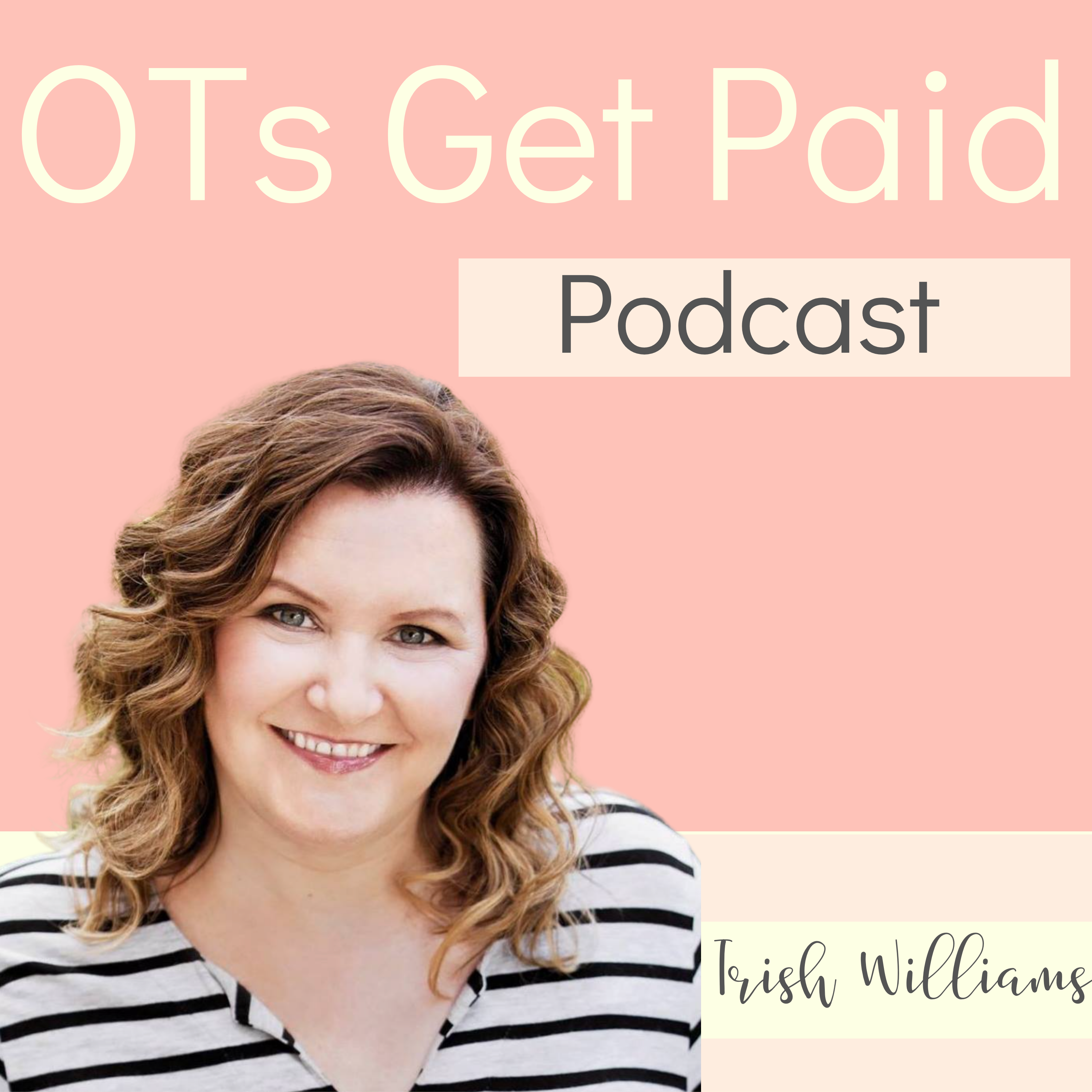 Show artwork for OTs Get Paid Podcast