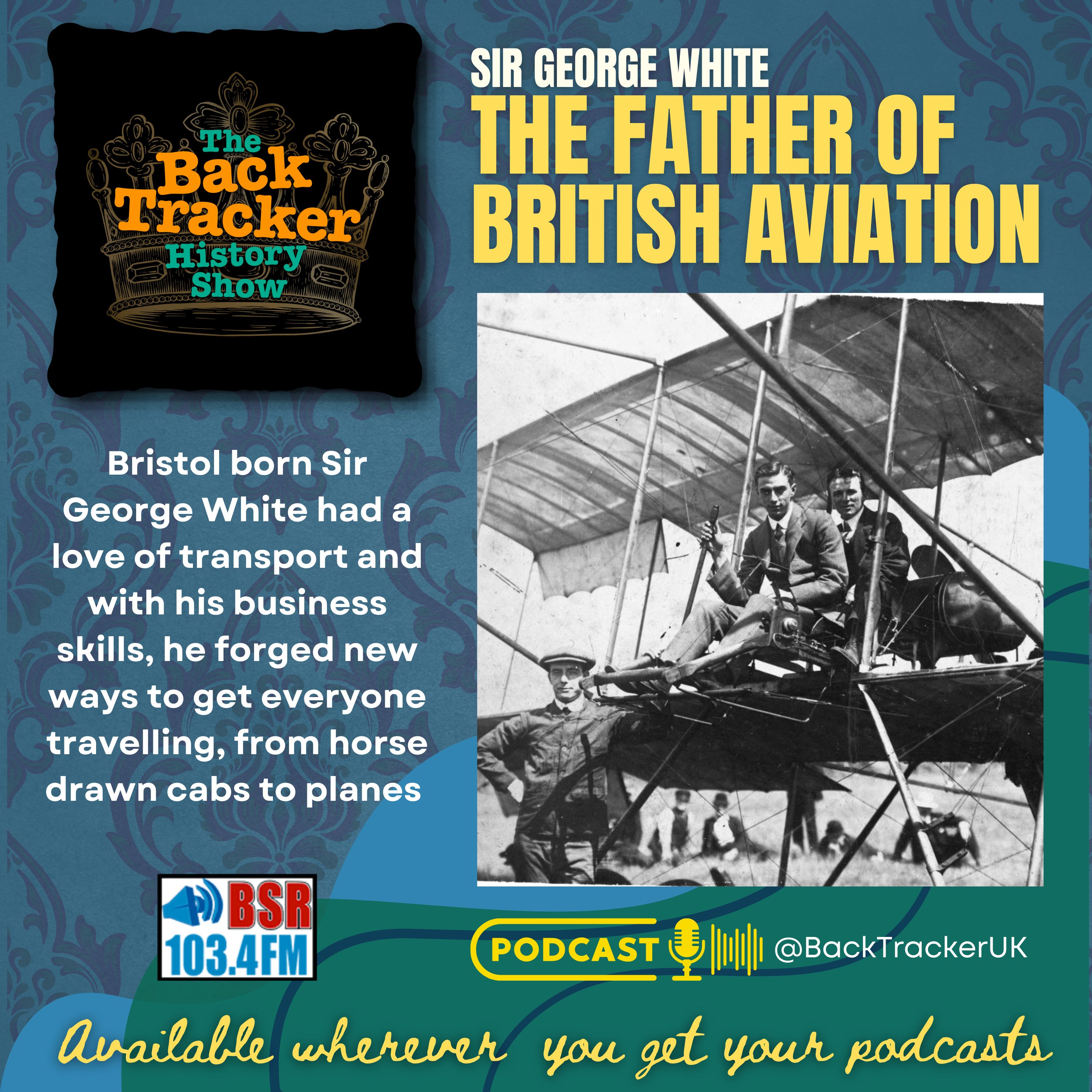 Sir George White: The Father of British Aviation