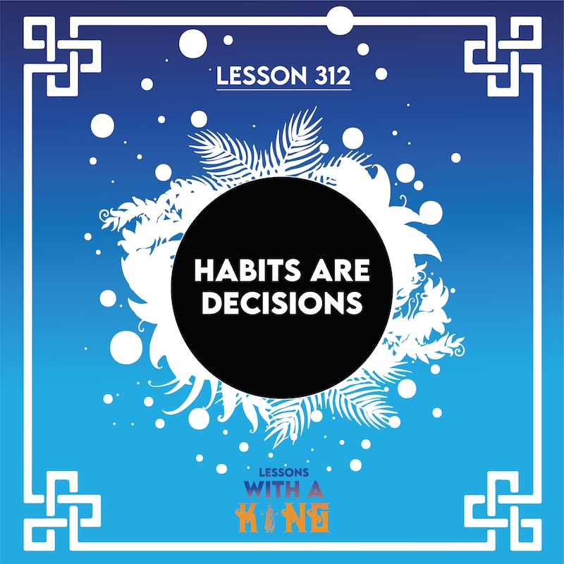 Artwork for podcast Lessons With A King