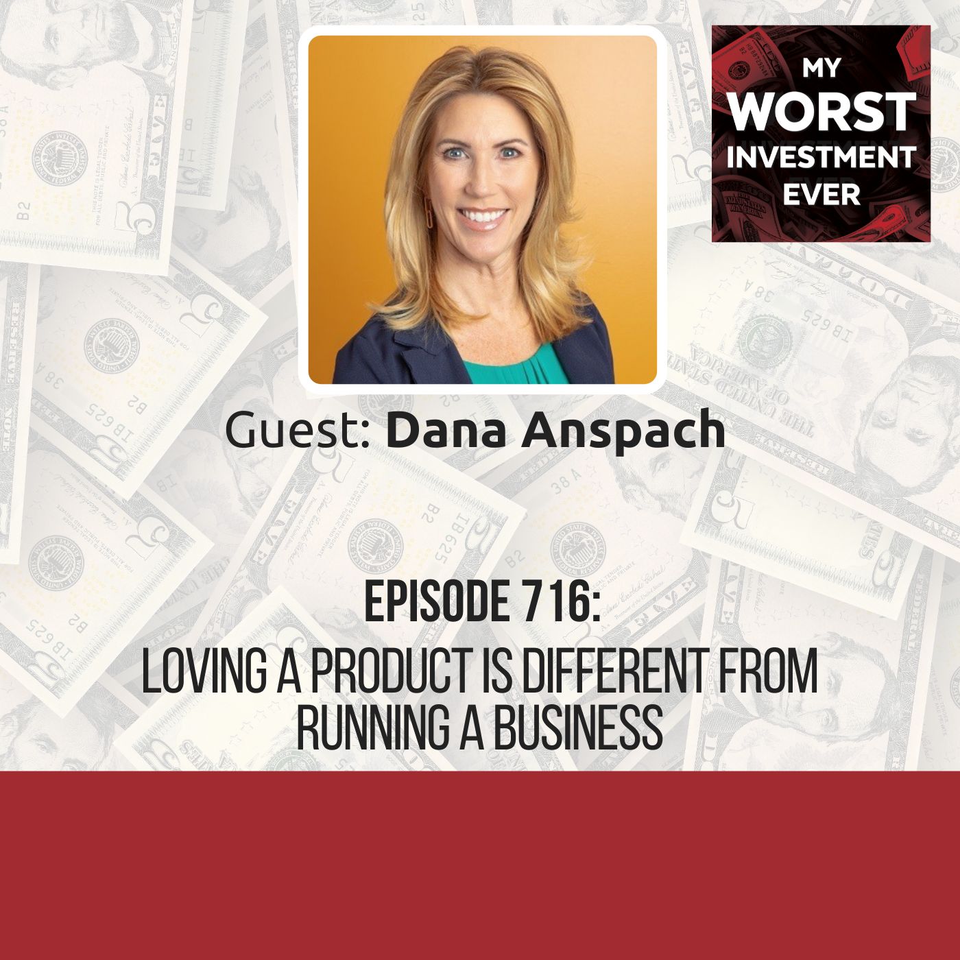 Dana Anspach – Loving a Product Is Different From Running a Business