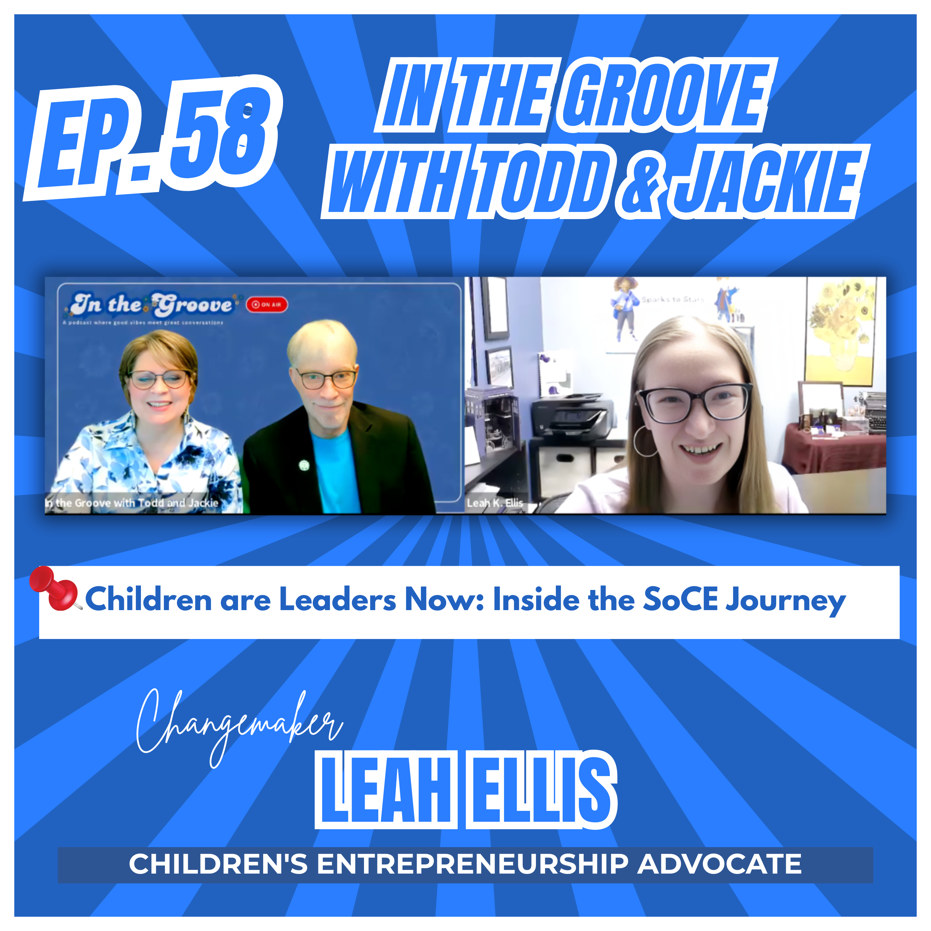 Ep. 58 Children are Leaders Now: Inside the SoCE Journey | In the Groove