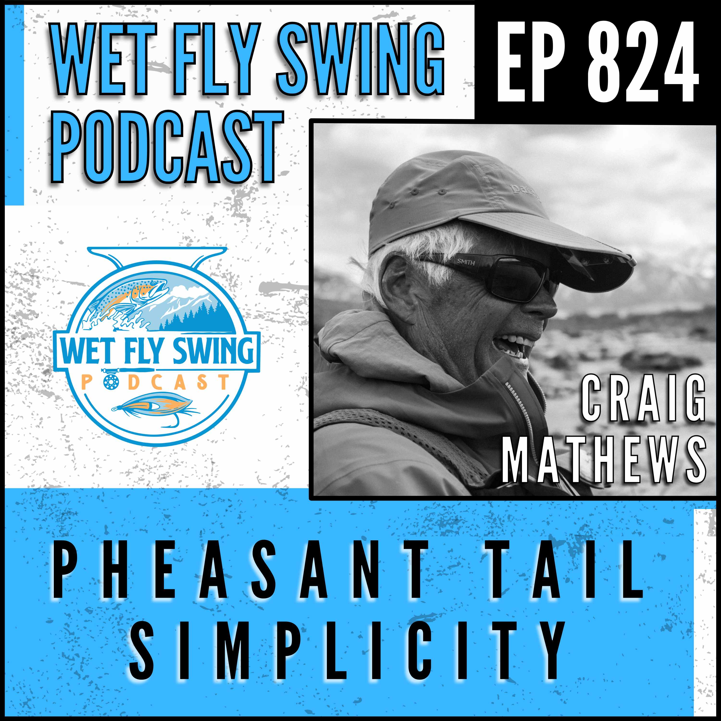 824 | Pheasant Tail Simplicity: Yvon Chouinard, Craig Mathews, and Mauro Mazzo's New Book episode artwork