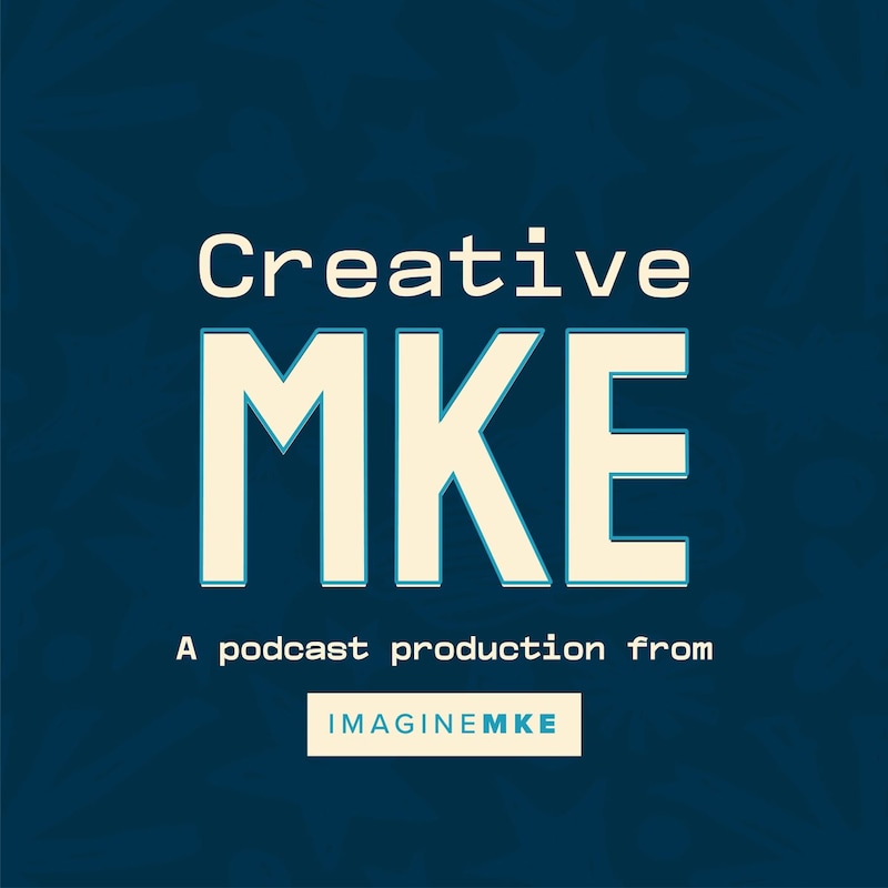 Artwork for podcast Creative MKE