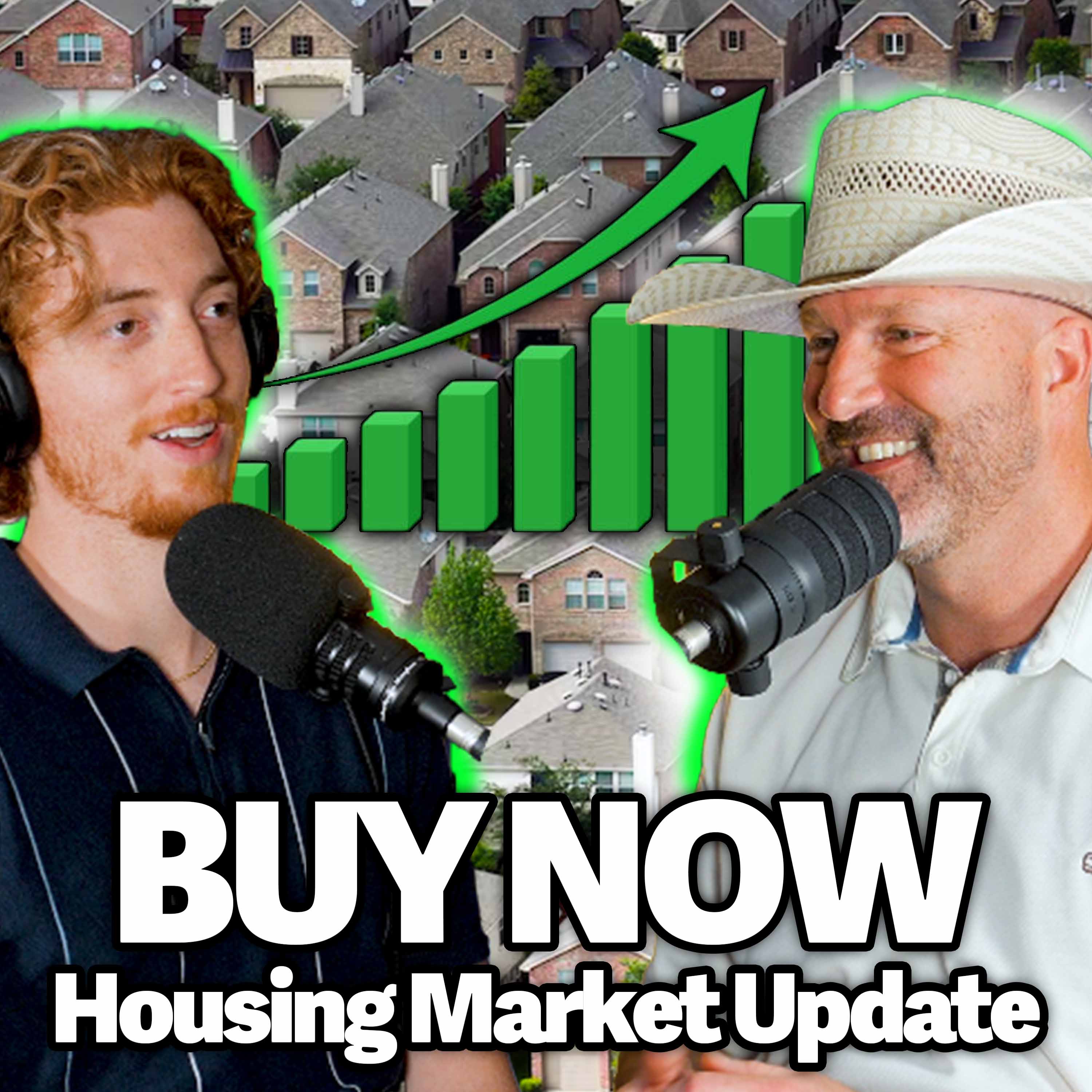 Episode 283 - Invest NOW, Housing Market Predictions, Huge Buying Opportunity
