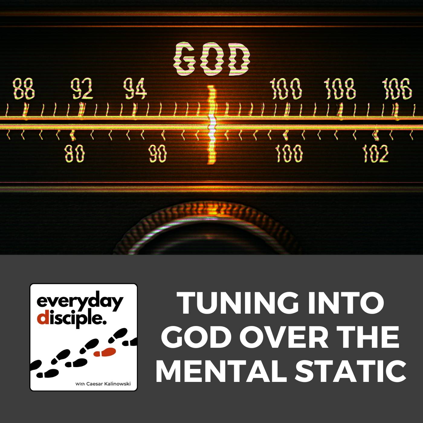 Tuning Into God Over the Mental Static