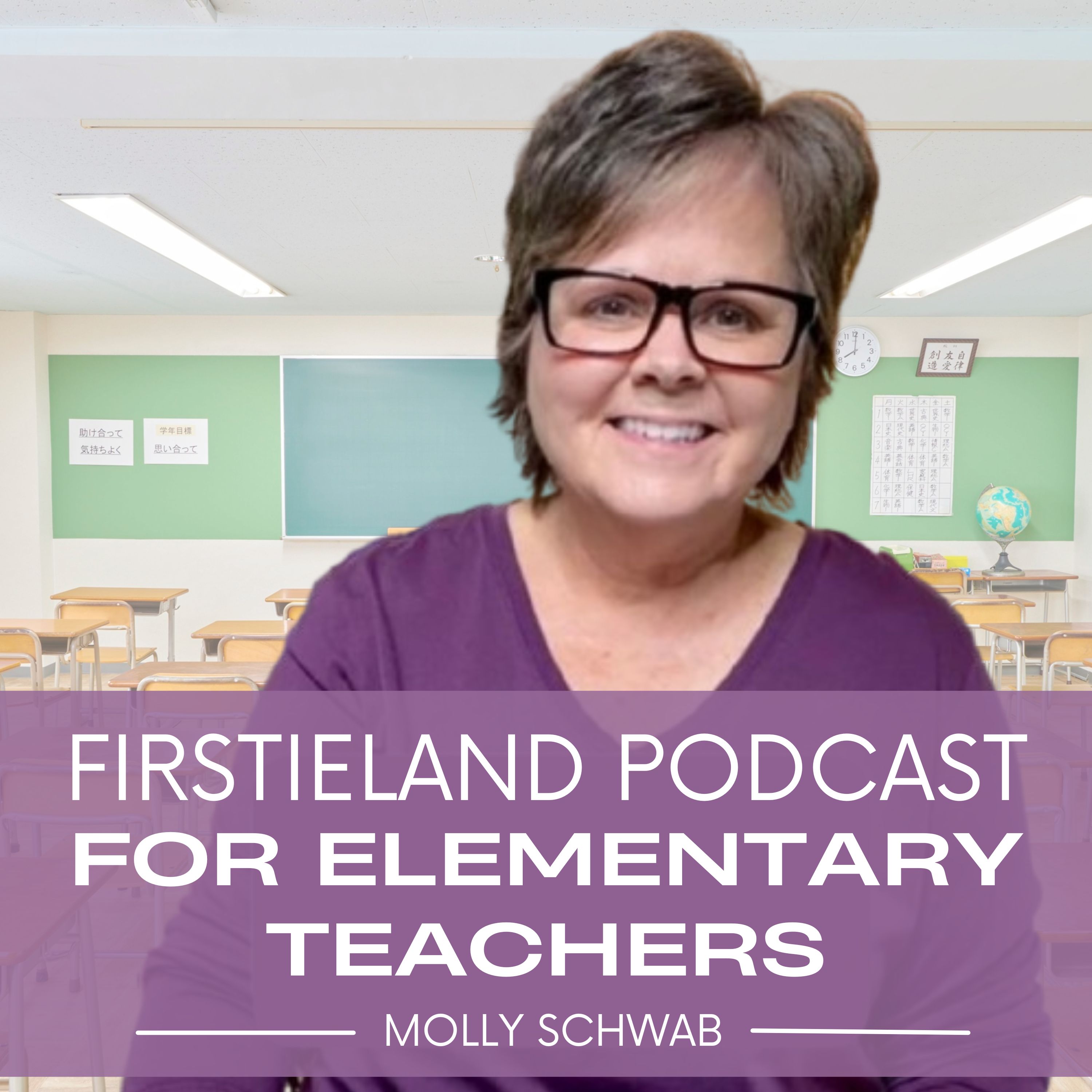 Firstieland Podcast For Elementary Teachers: Teaching Tips And Ideas