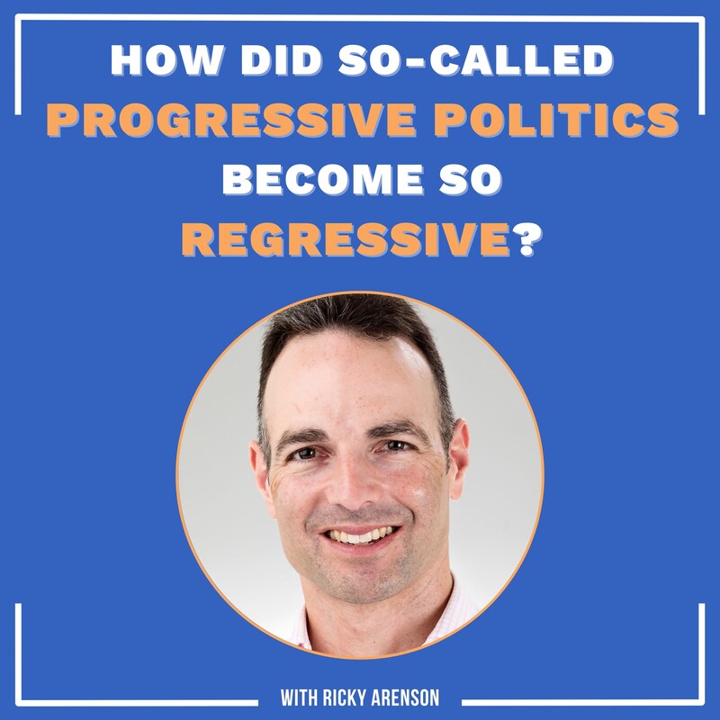 Artwork for podcast How did so-called progressive politics become so regressive?