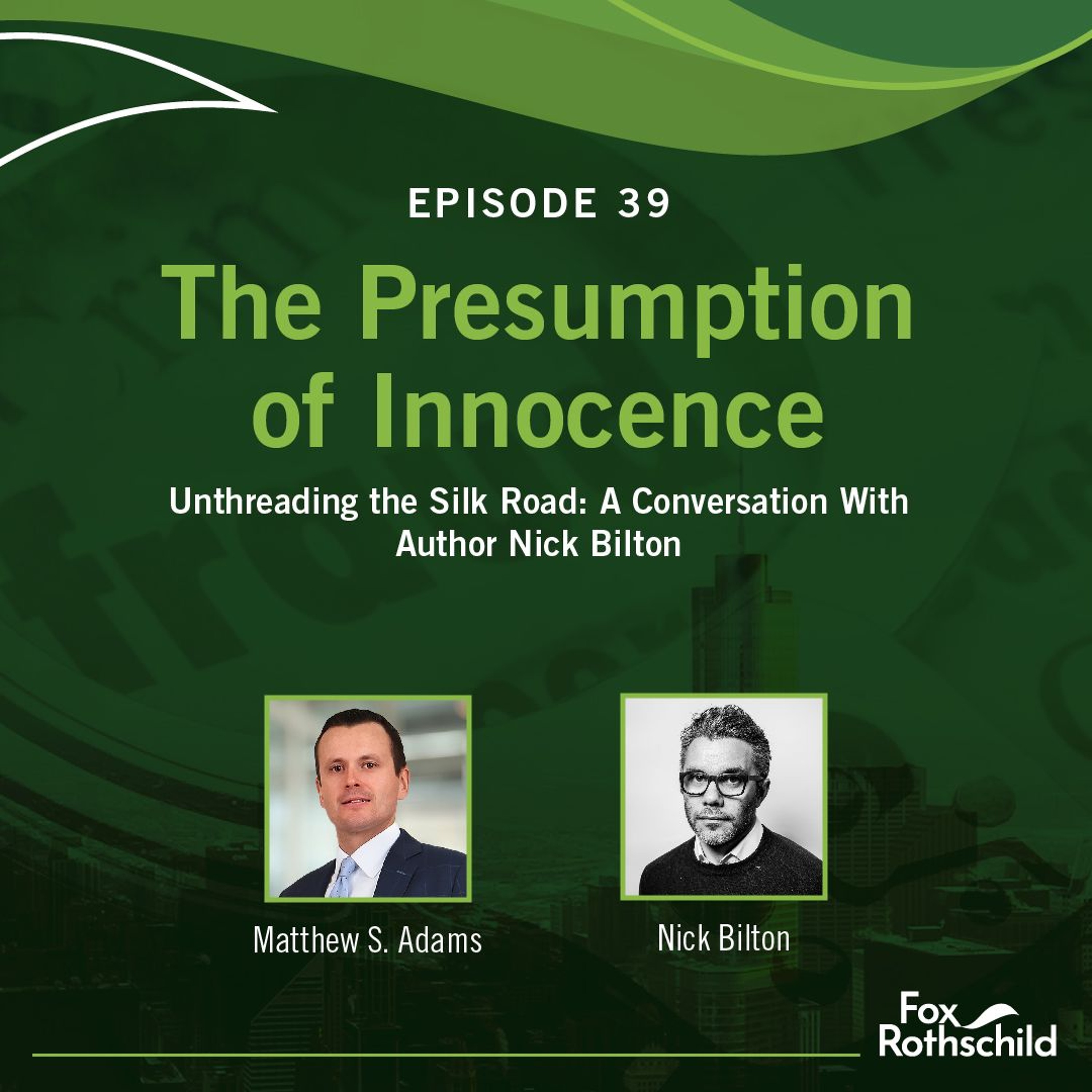Fox Rothschild: The Presumption of Innocence
