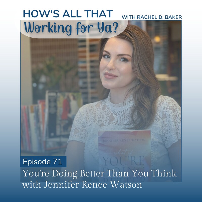 Artwork for podcast How's All That Working For Ya?