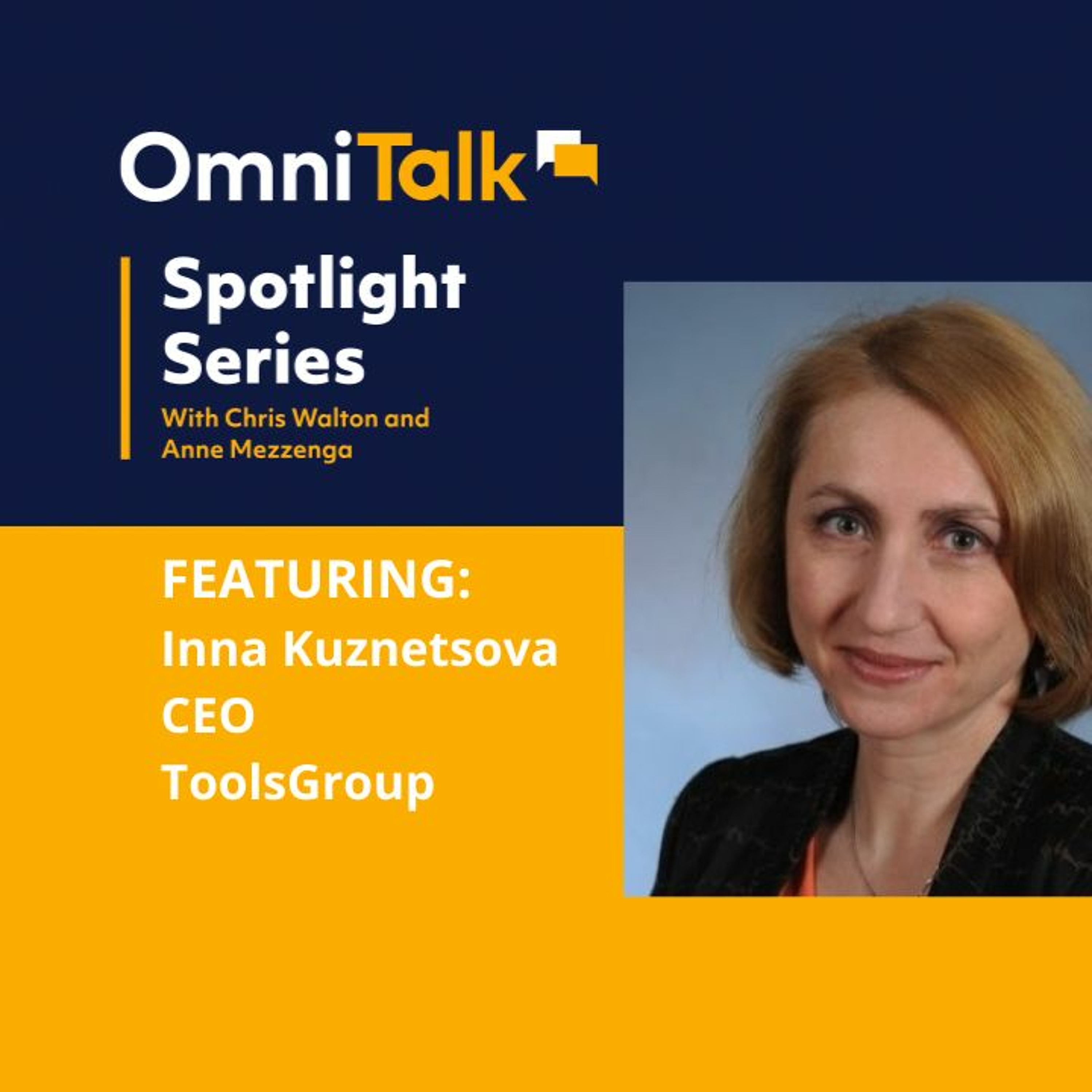 Spotlight Series | Closing The Forecasting & Allocation Gap With ToolsGroup CEO Inna Kuznetsova