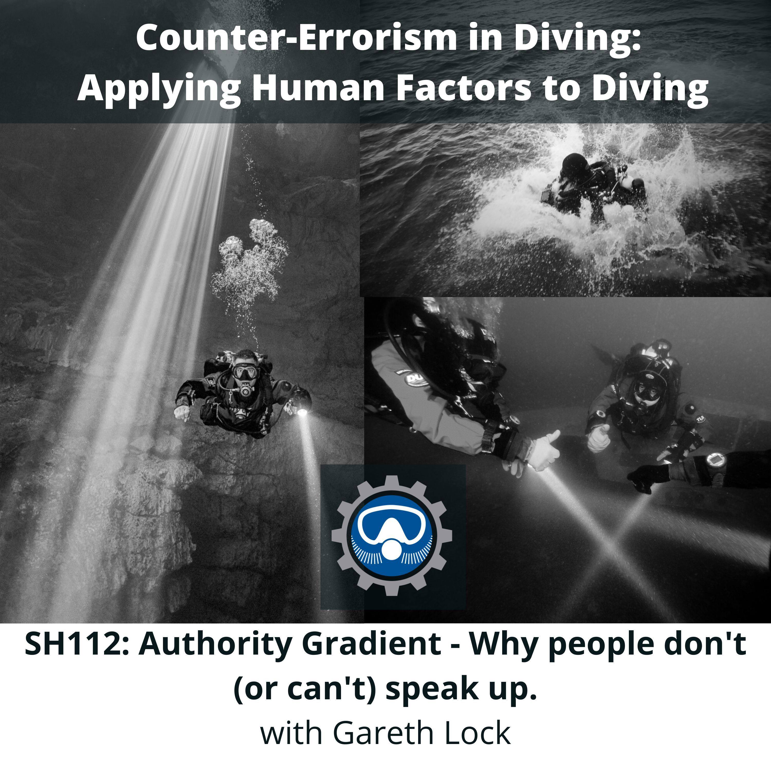 SH112: Authority Gradient - Why people don't (or can't) speak up.