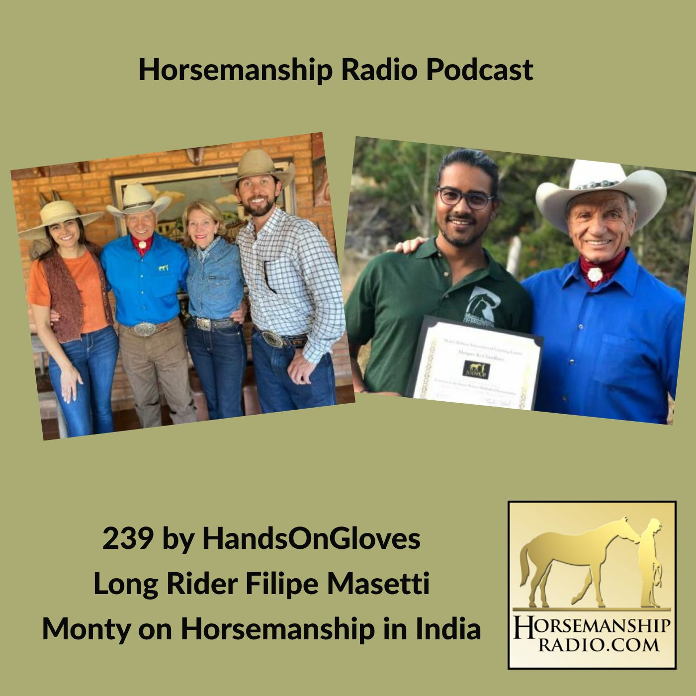 239: Long Rider Filipe Masetti & Monty on Horsemanship in India, by HandsOnGloves