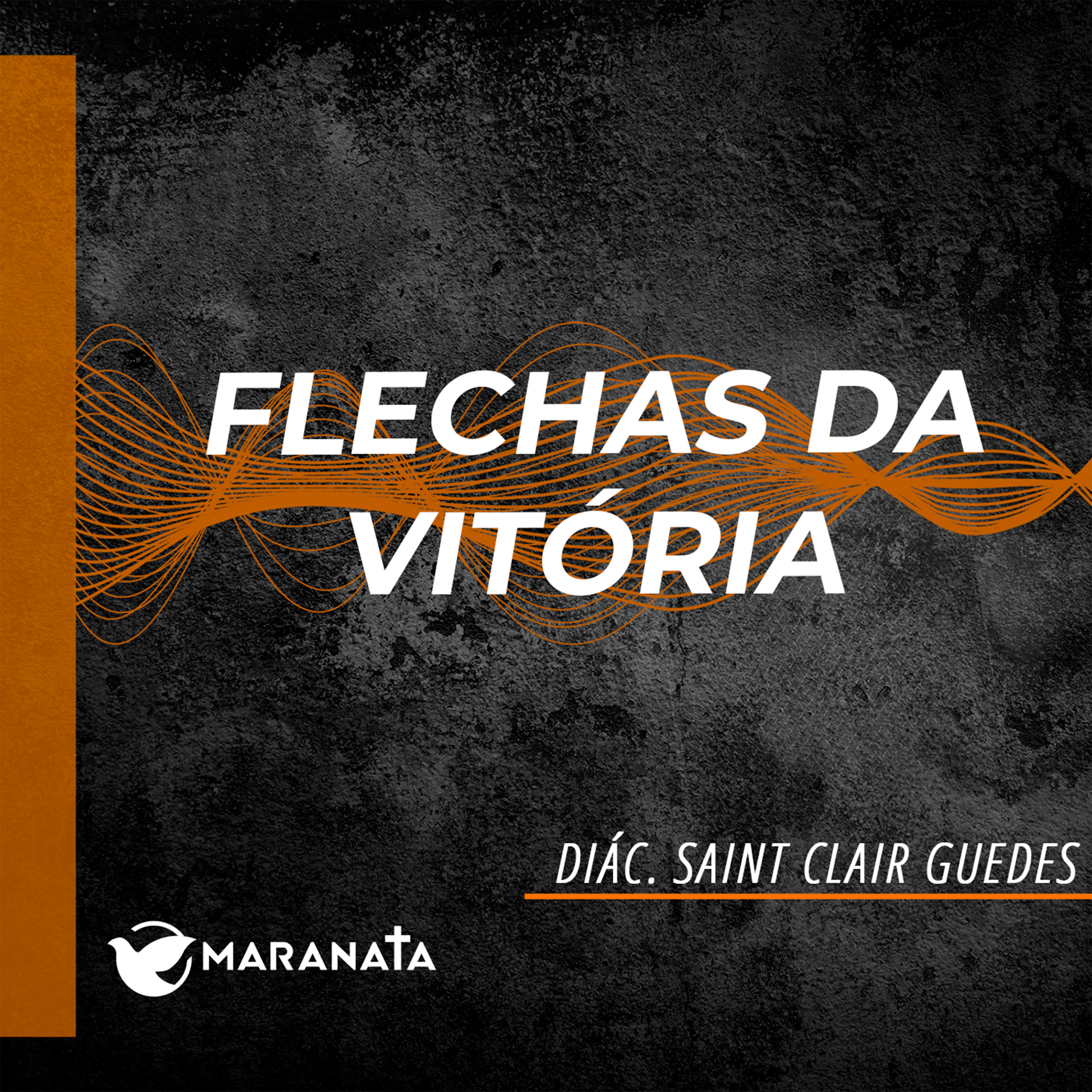 Flechas da vitória - Diác. Saint Clair Guedes episode artwork