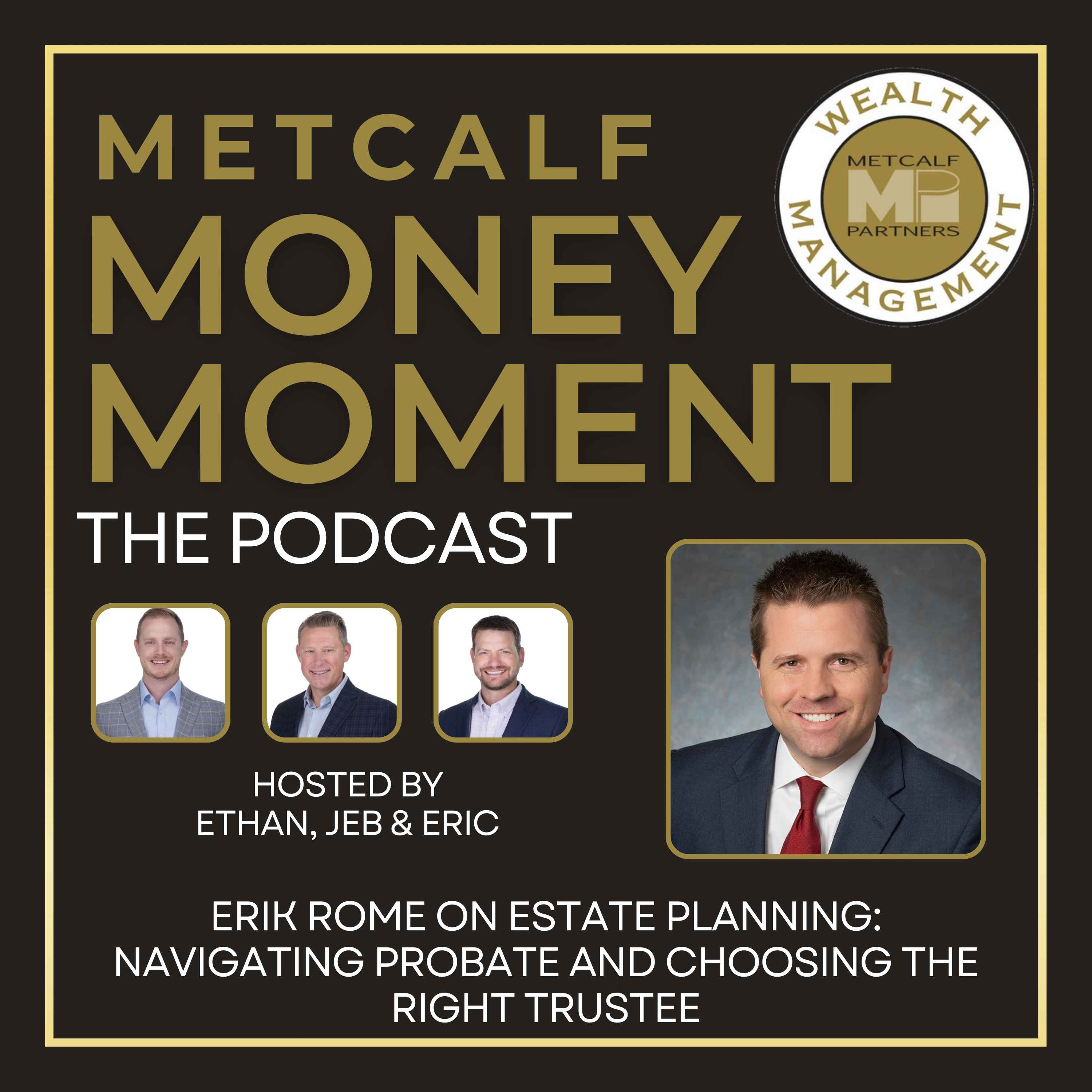 Metcalf Money Moment the Podcast