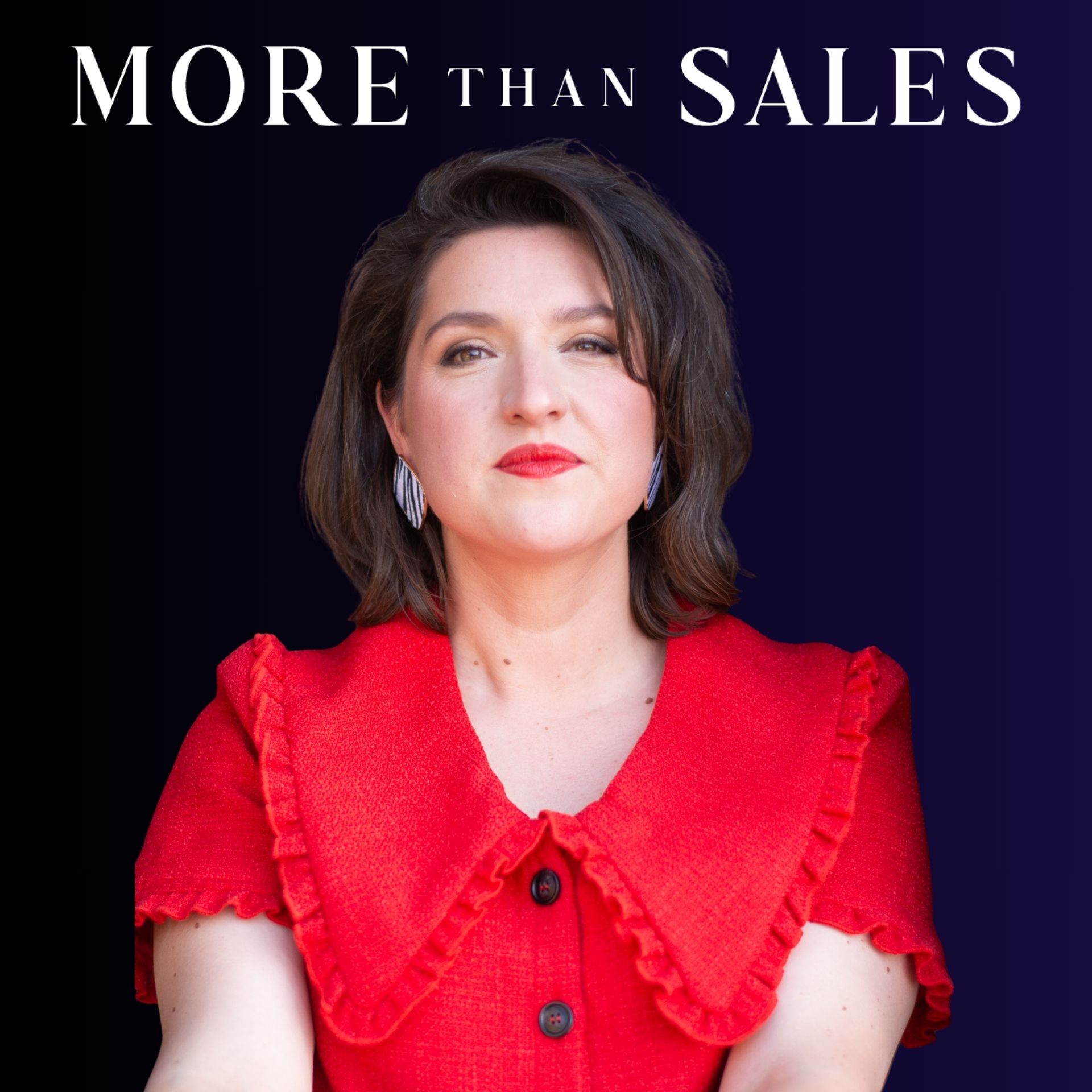 More Than Sales Podcast