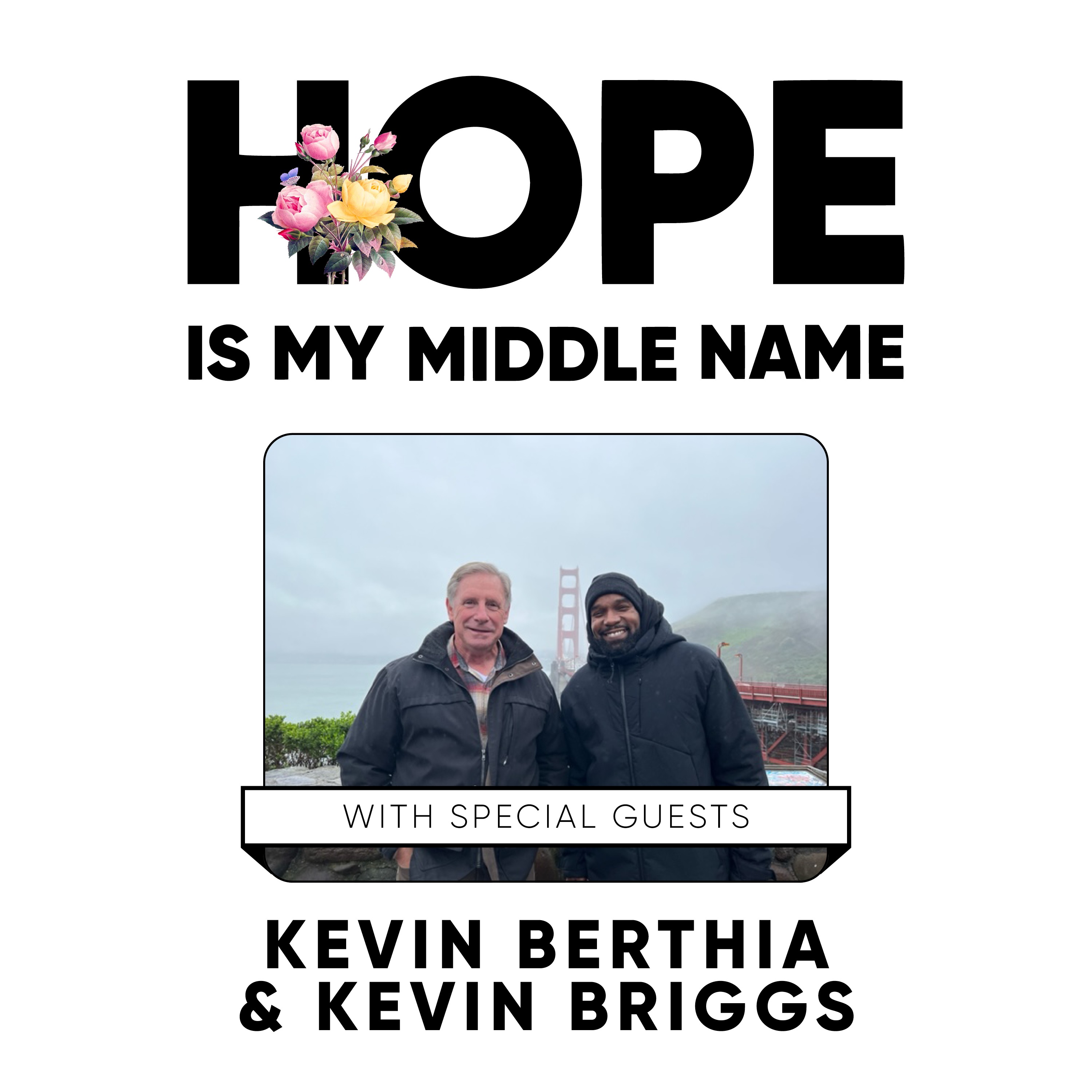 Hope Is My Middle Name